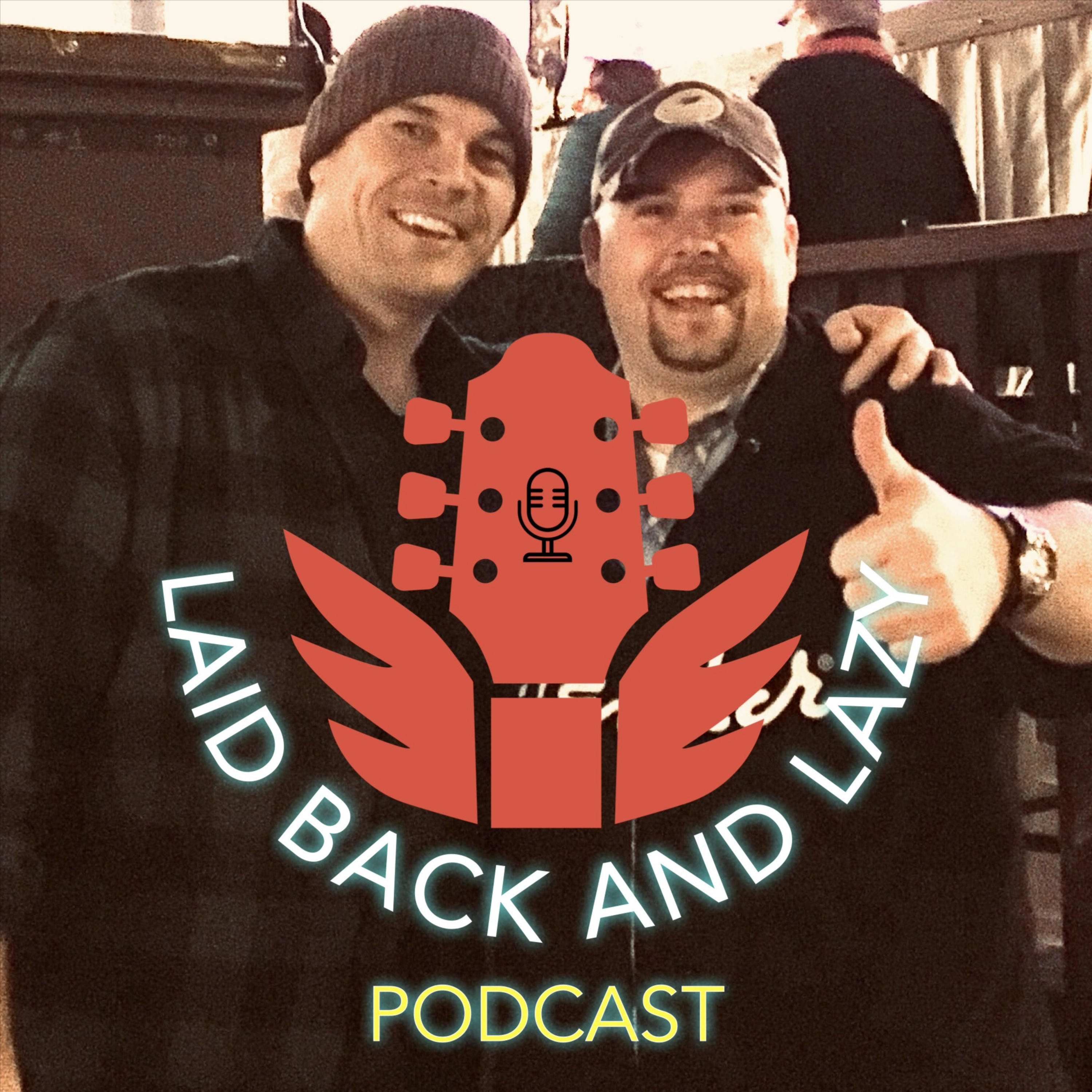 Laid Back and Lazy Podcast