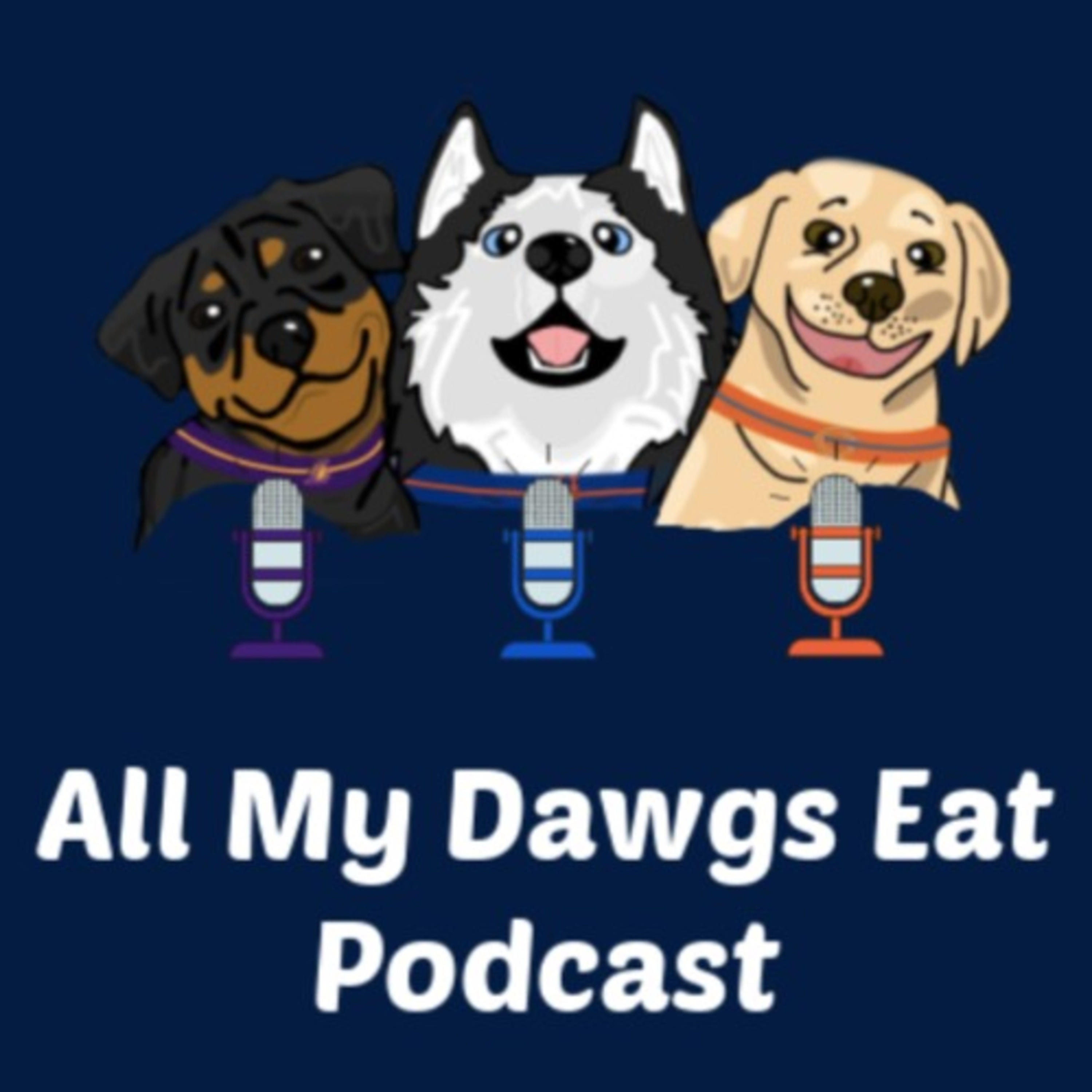 All My Dawgs Eat podcast artwork