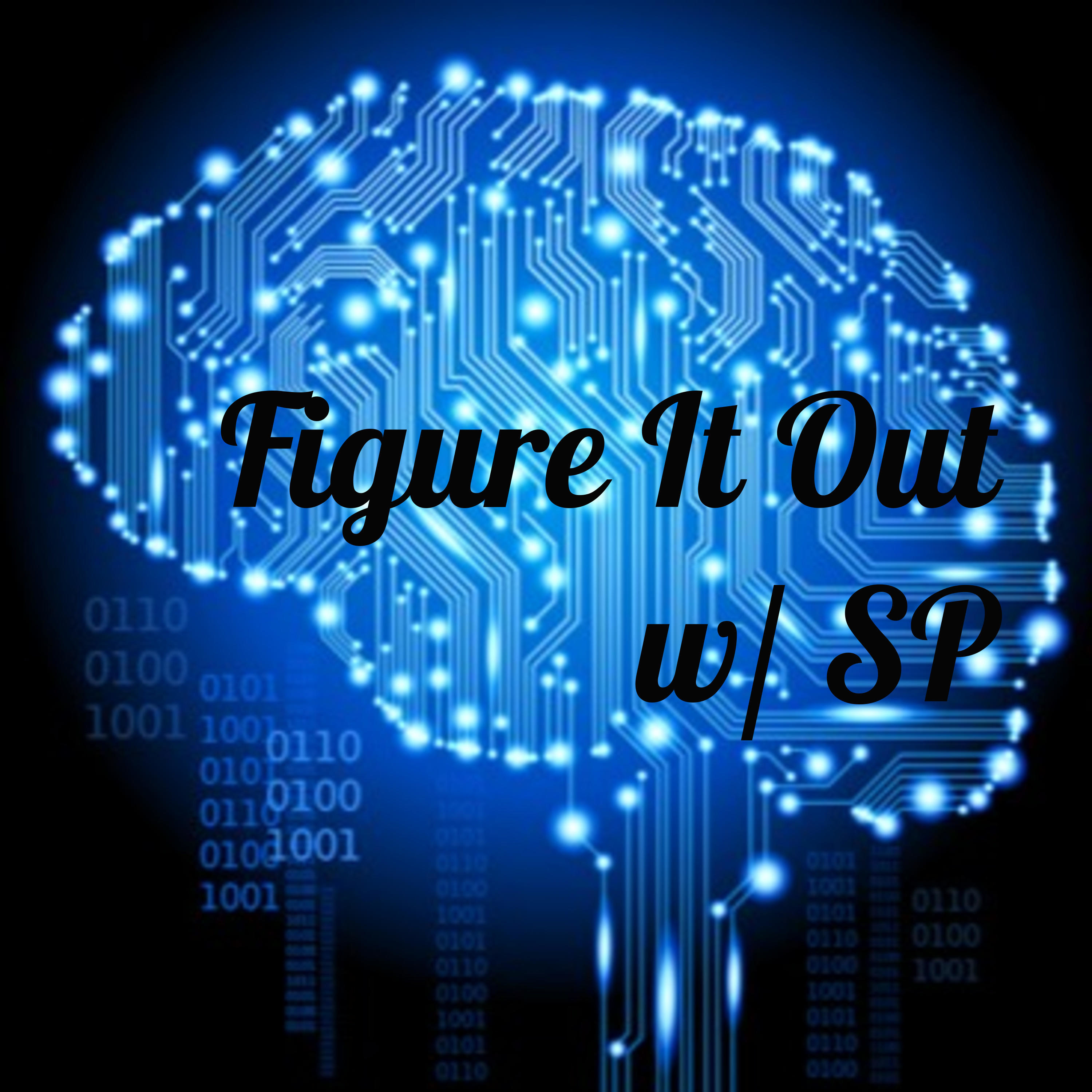 Figure It Out w/ SP