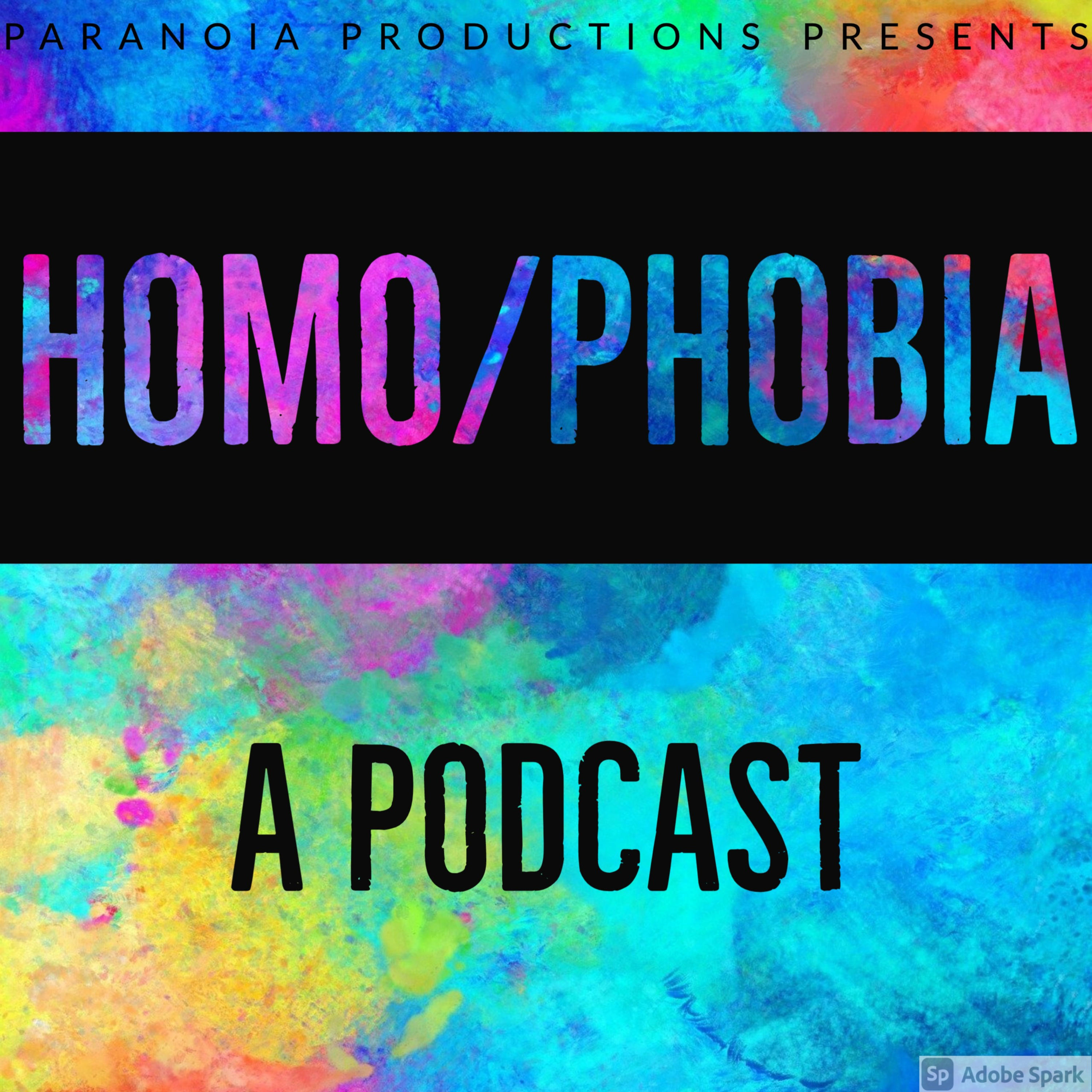 Homo/Phobia: A Podcast