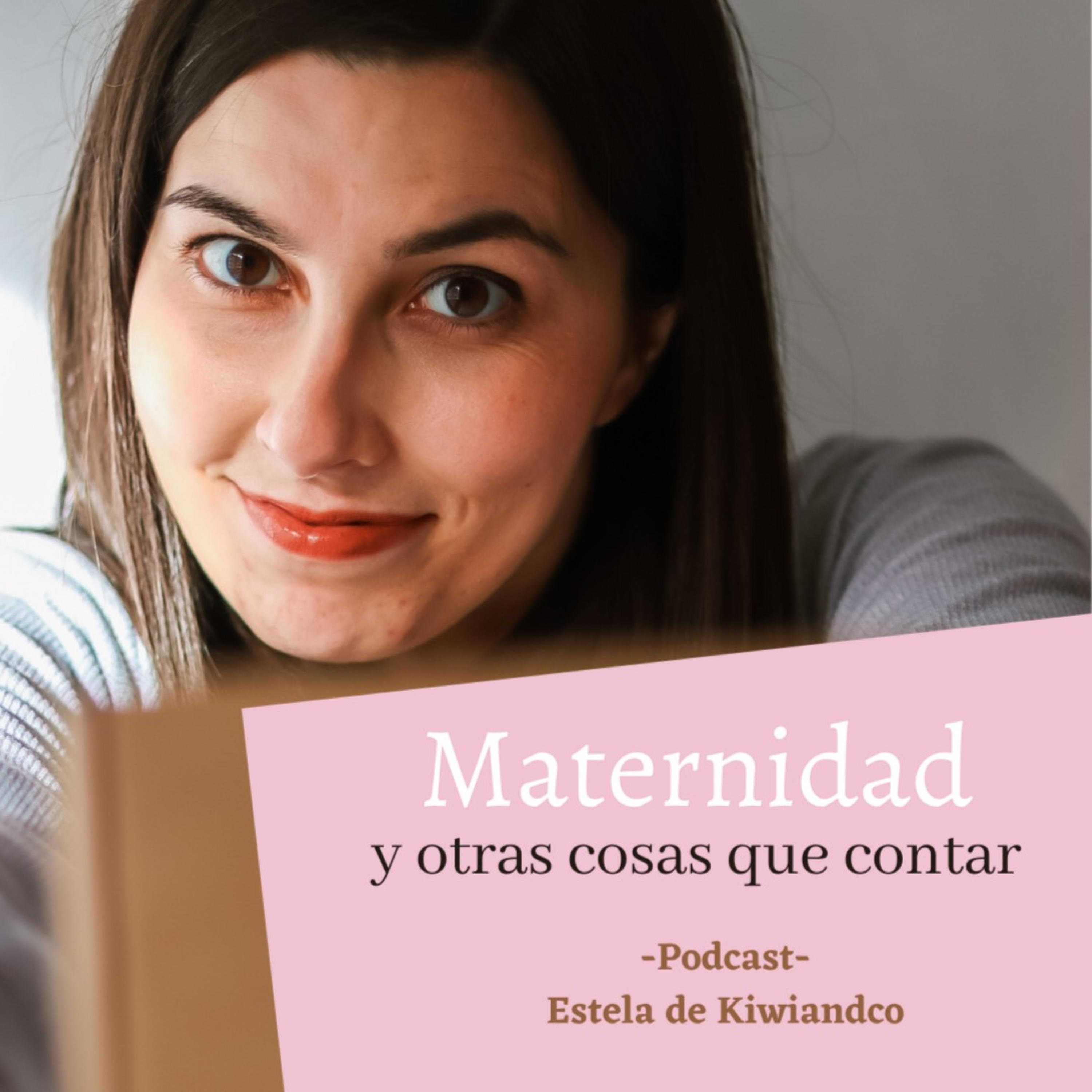 Maternidad y otras cosas que contar.