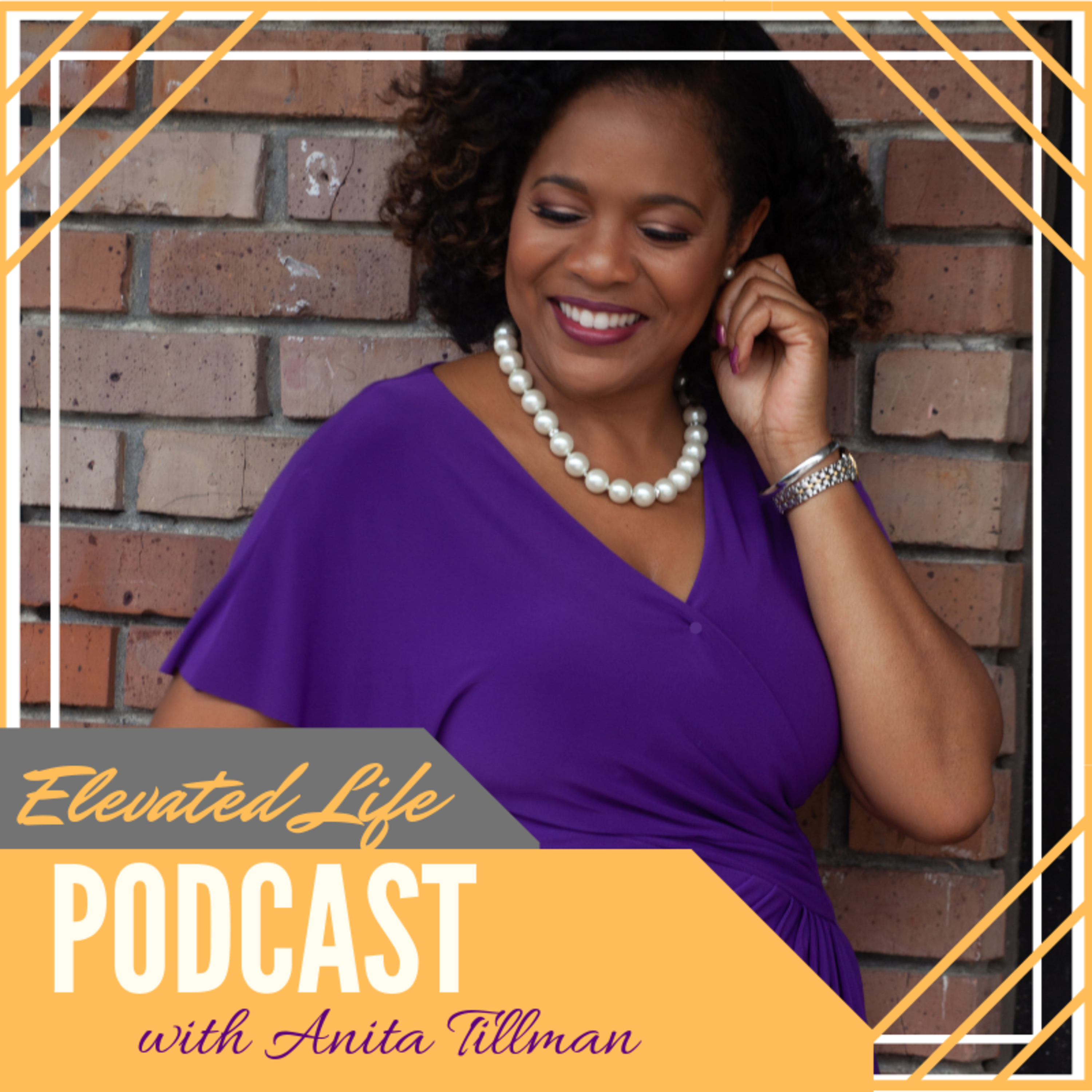 An Elevated Life with Anita Tillman