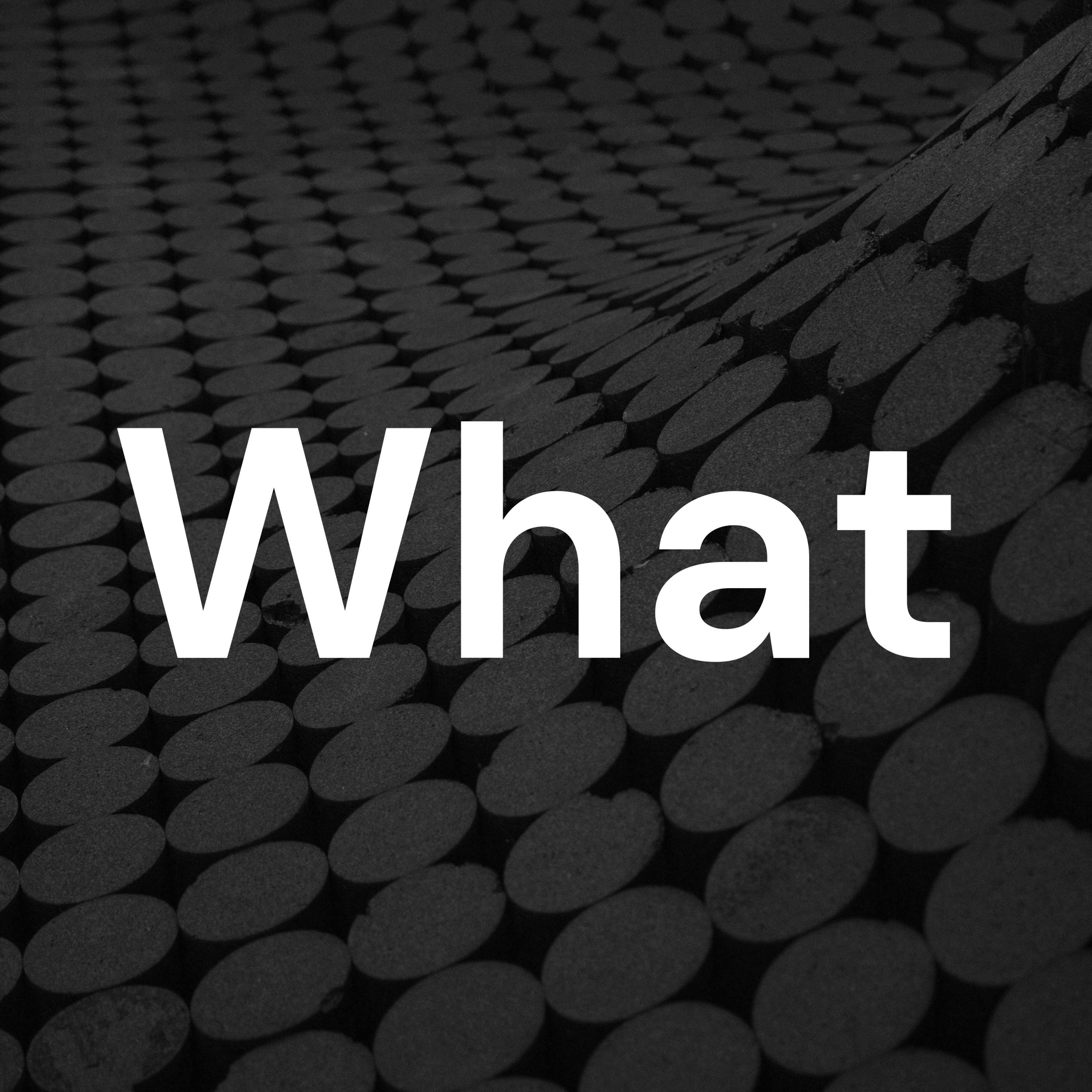 What (Trailer)