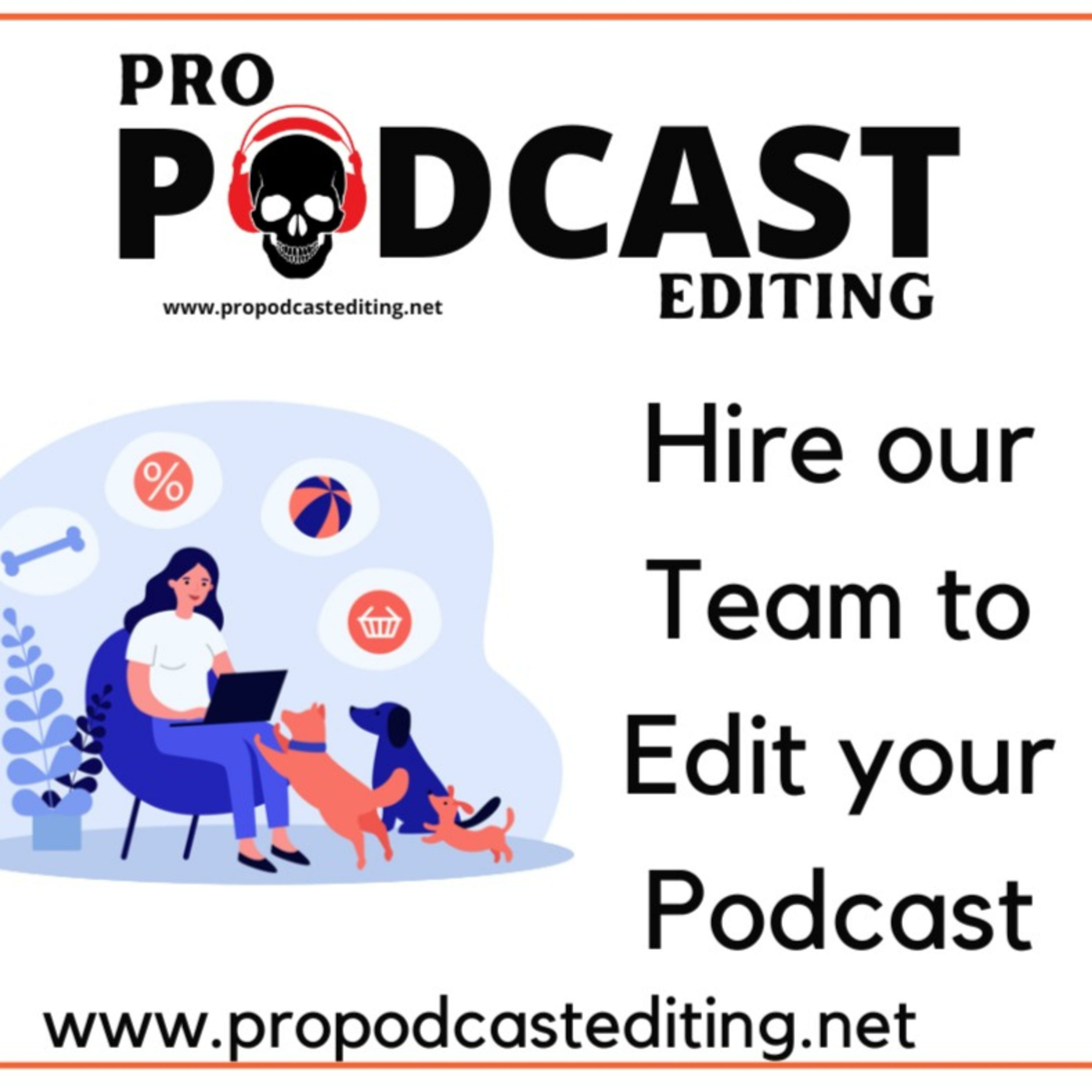 Podcast Editing Services