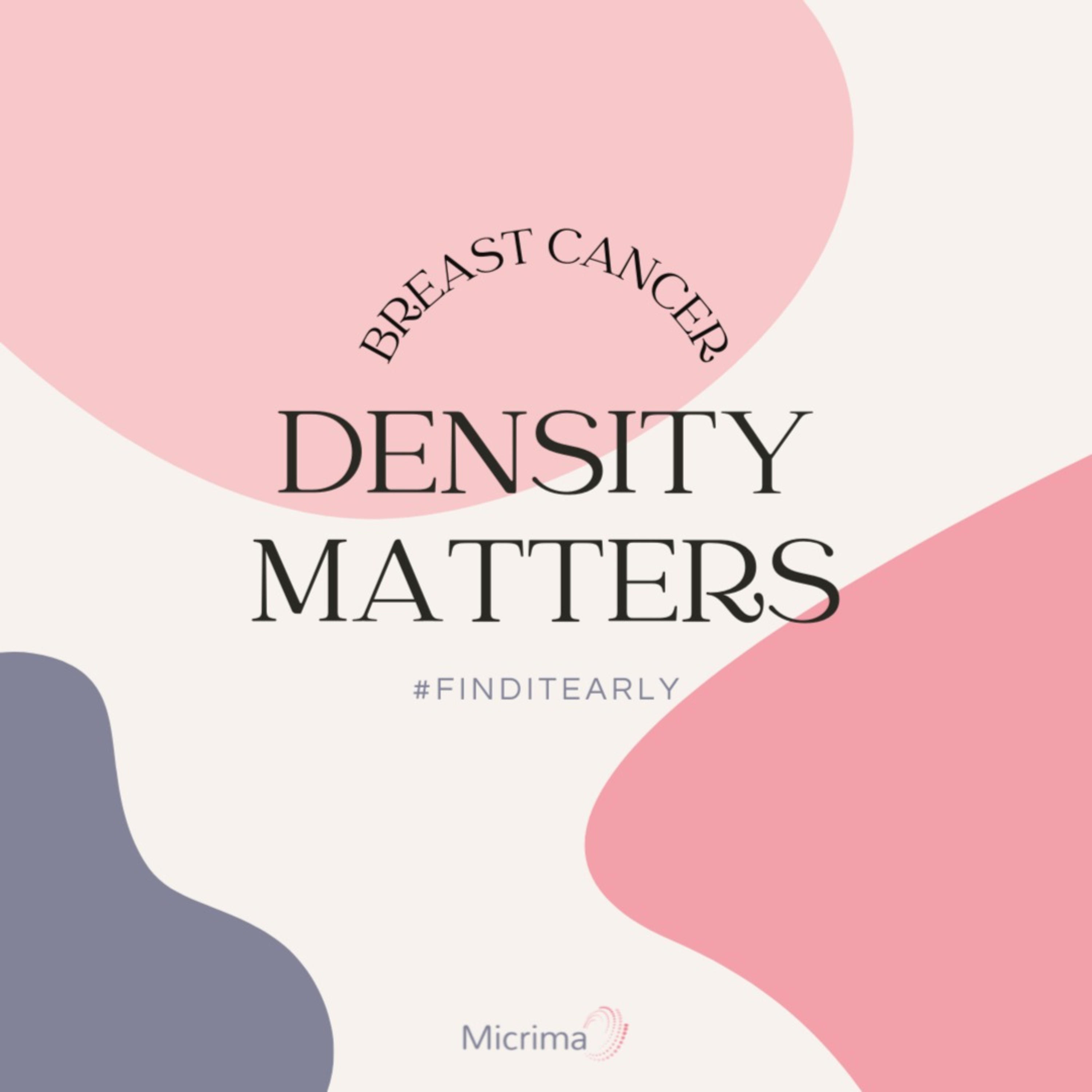Breast Cancer: Density Matters