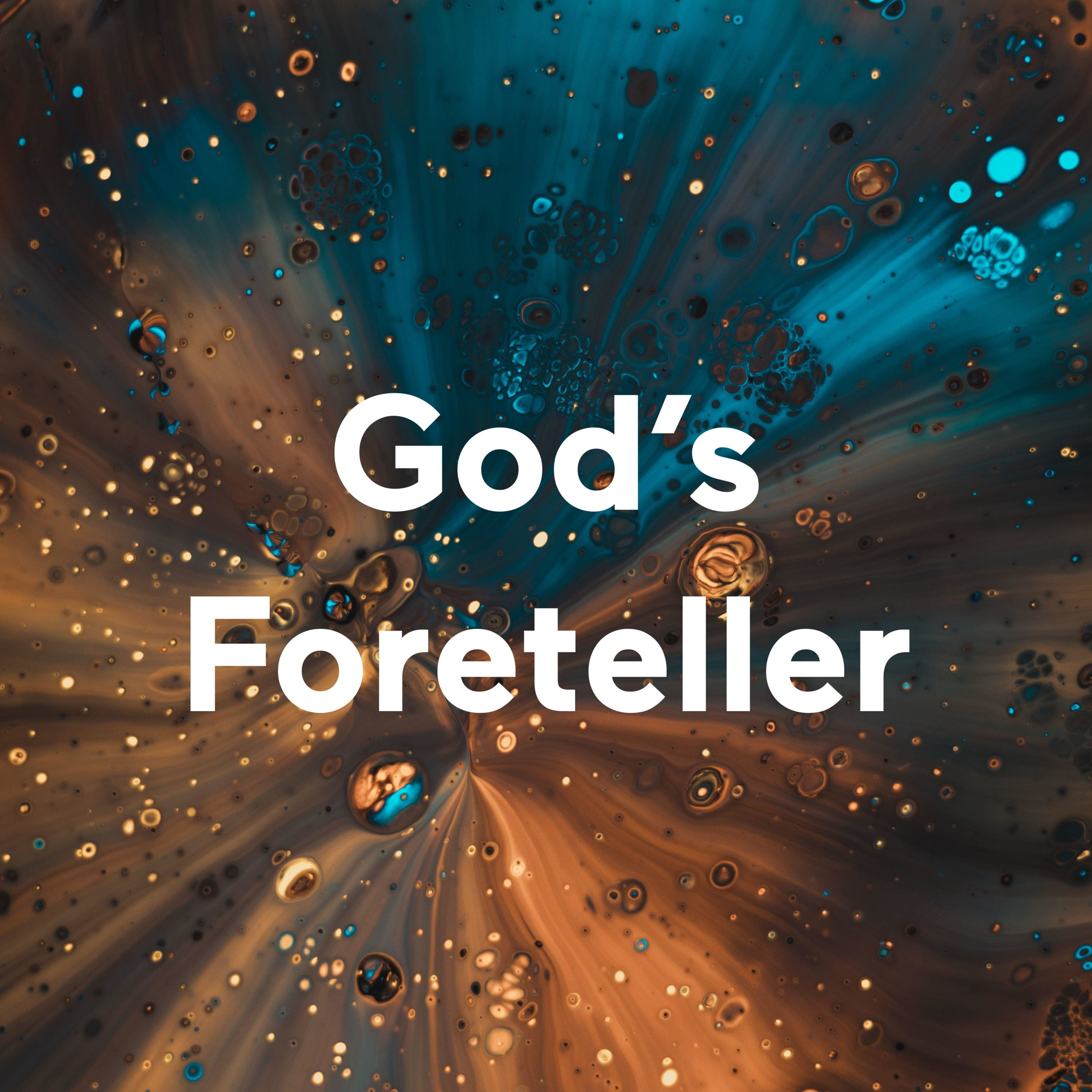 God's Foreteller podcast artwork