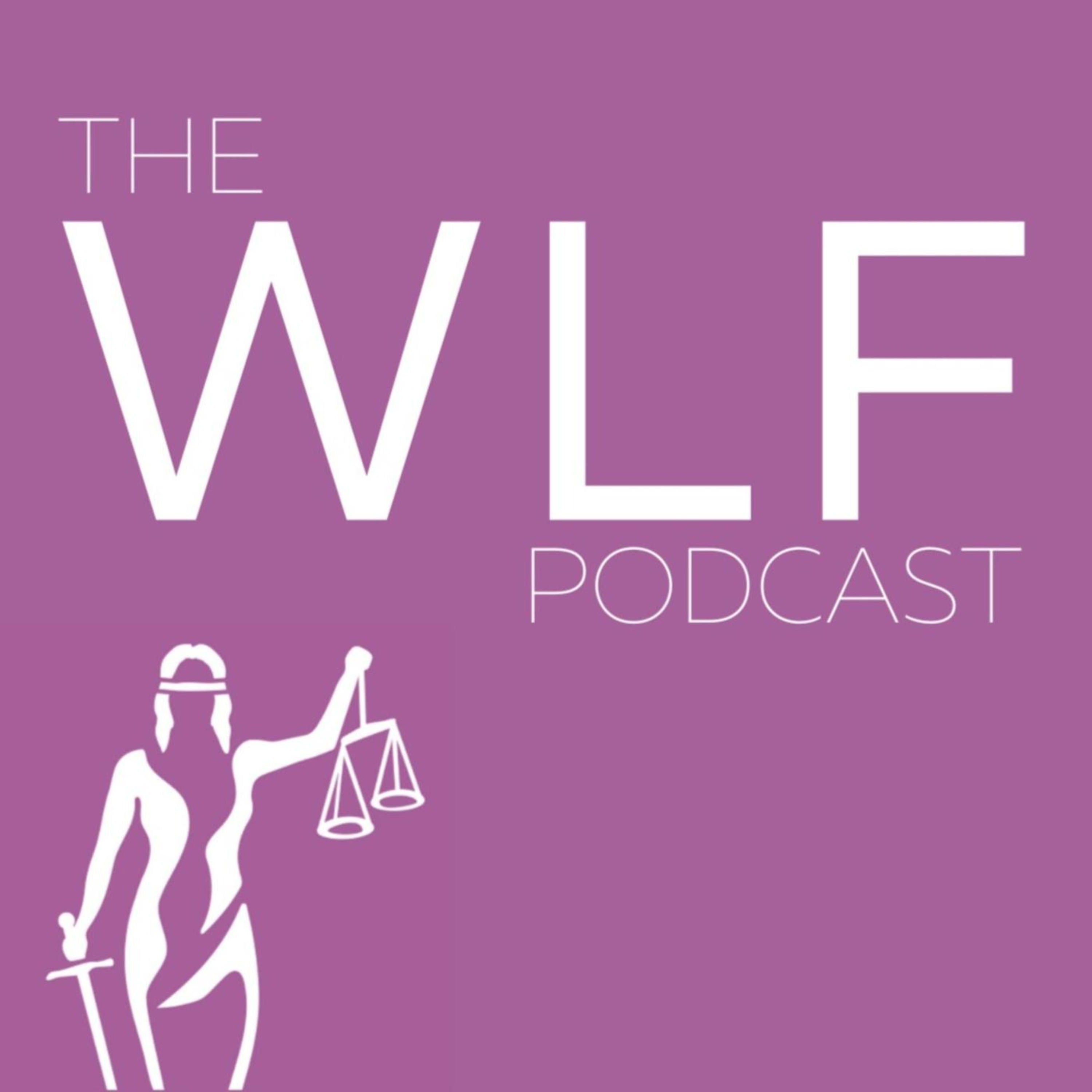 The WLF Podcast