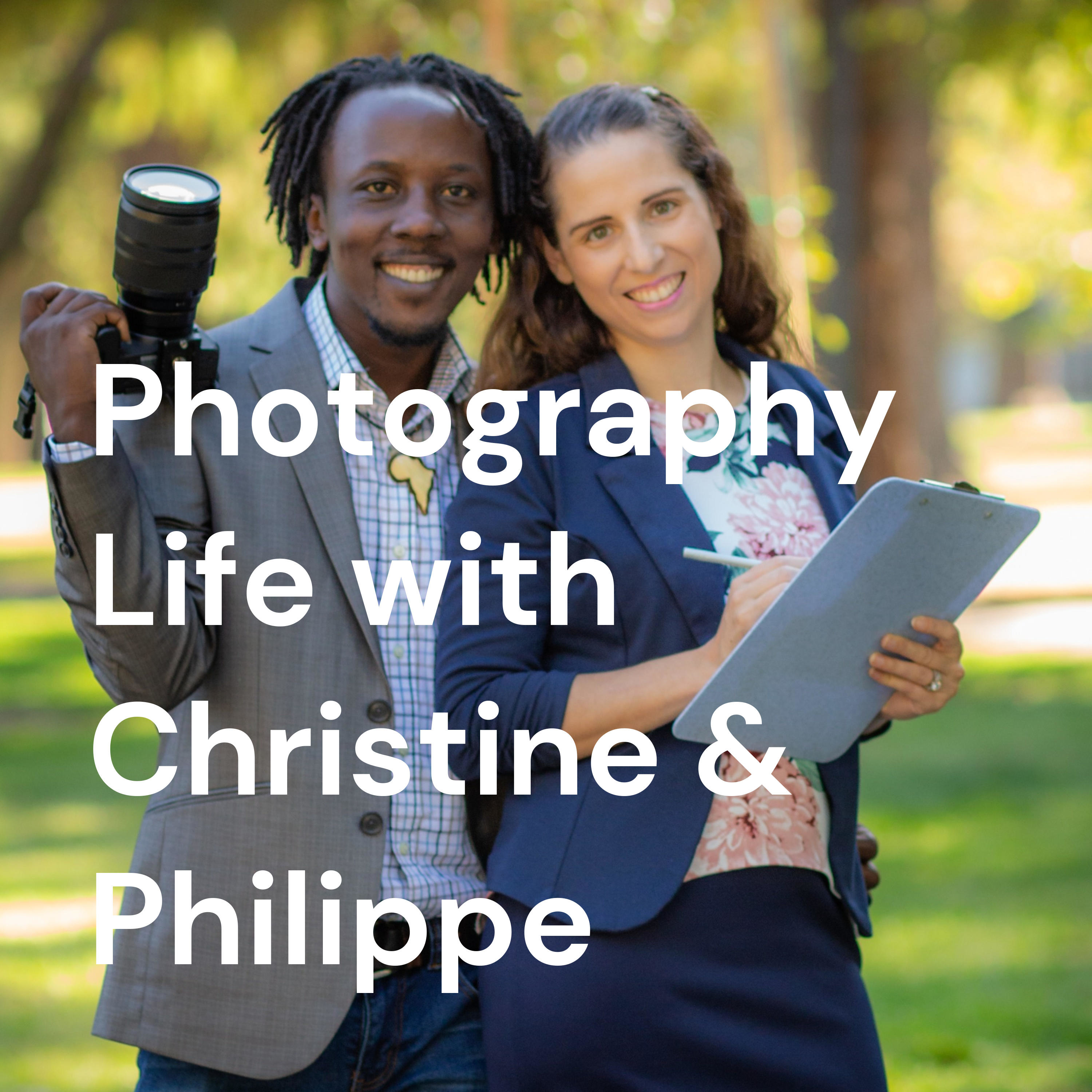 Photography Life with Christine & Philippe