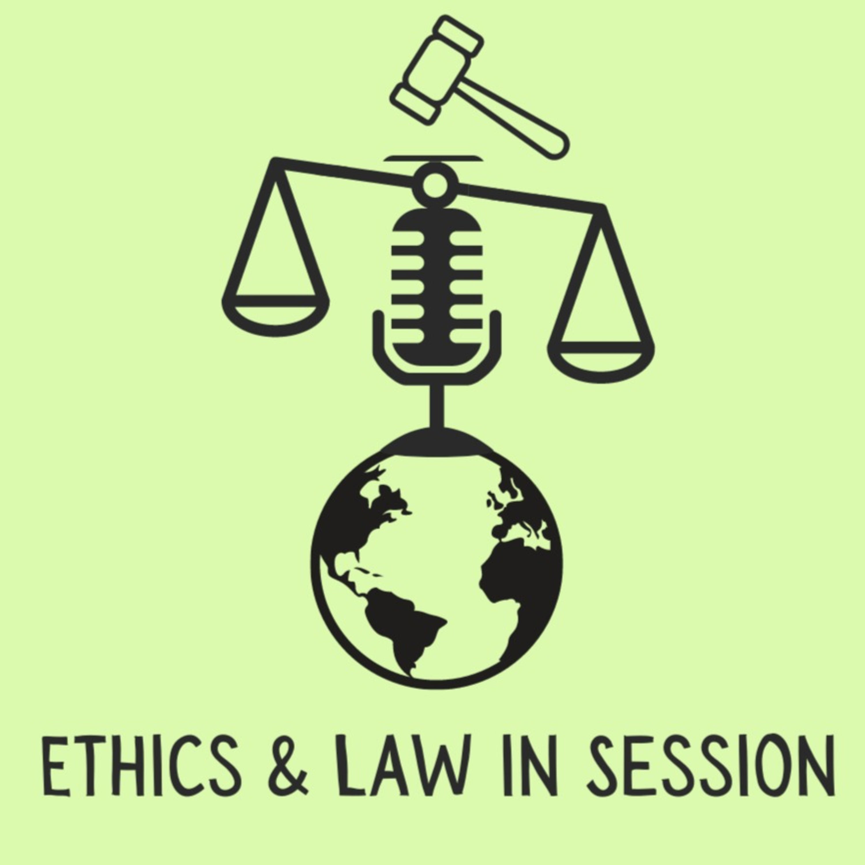 Ethics & Law in Session