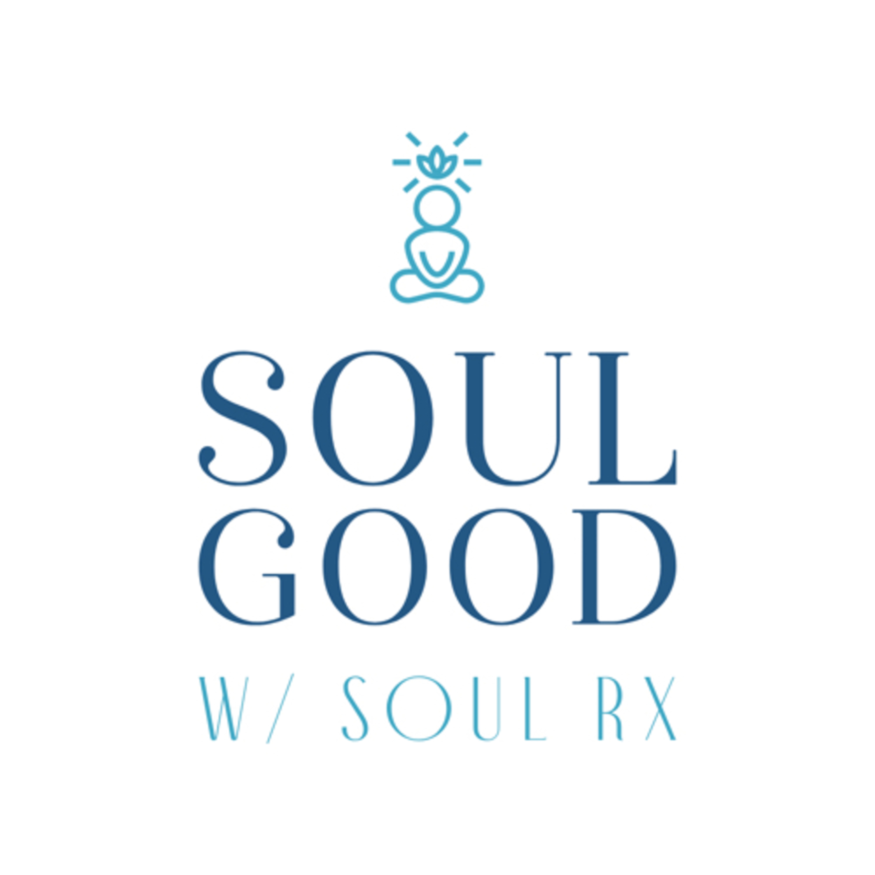 SOUL GOOD W/ SOUL RX (Trailer)