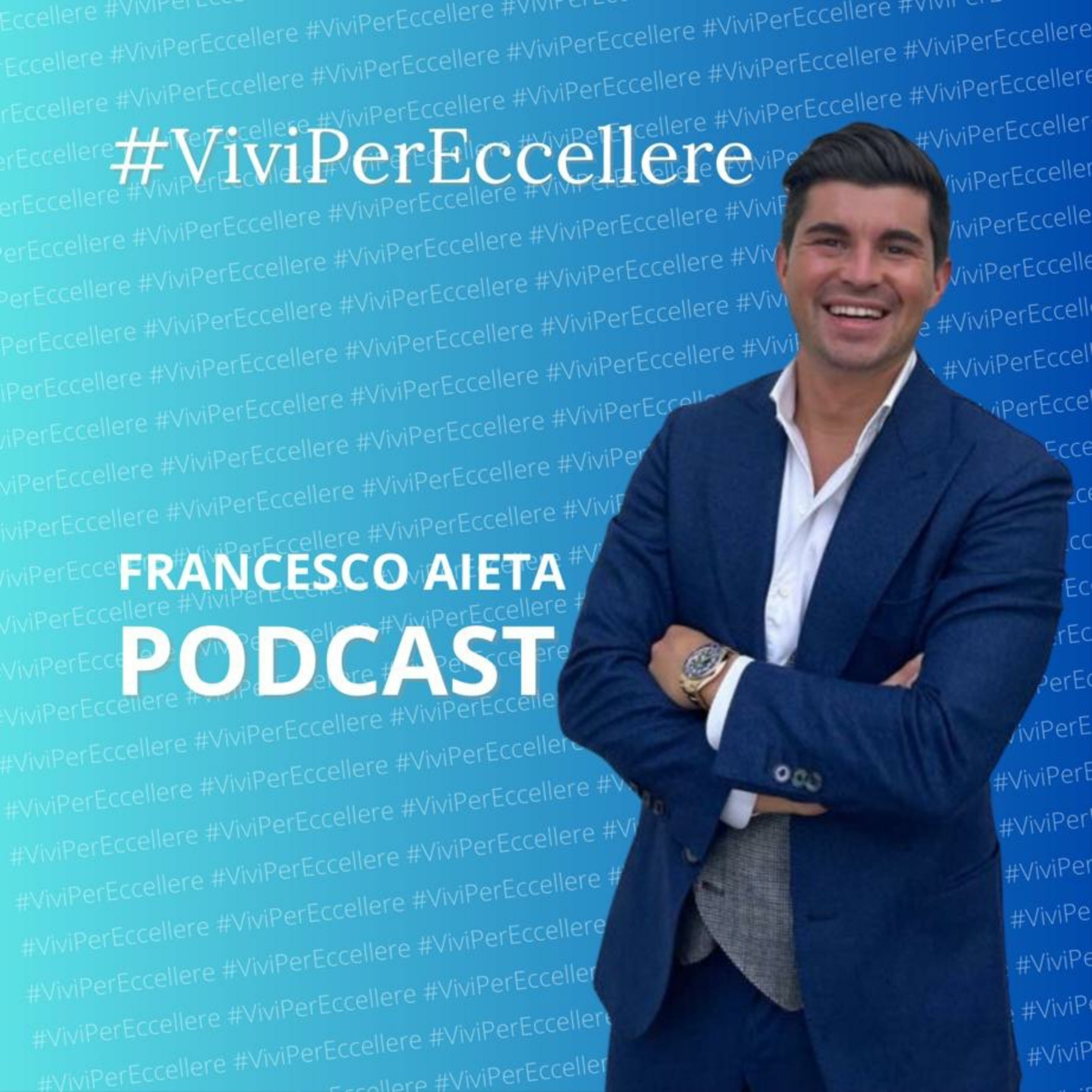 Francesco Aieta - Podcast