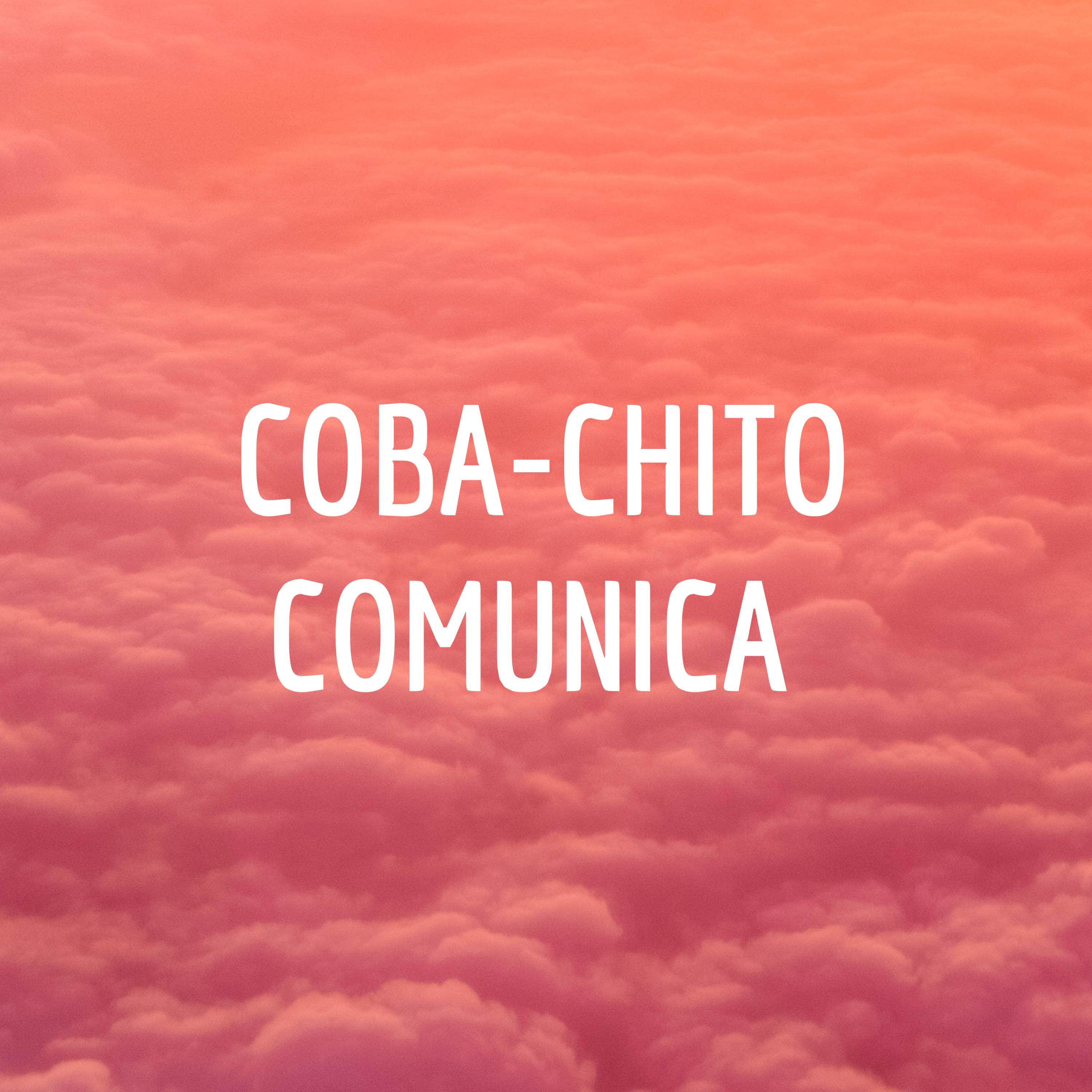 COBA-CHITO COMUNICA 