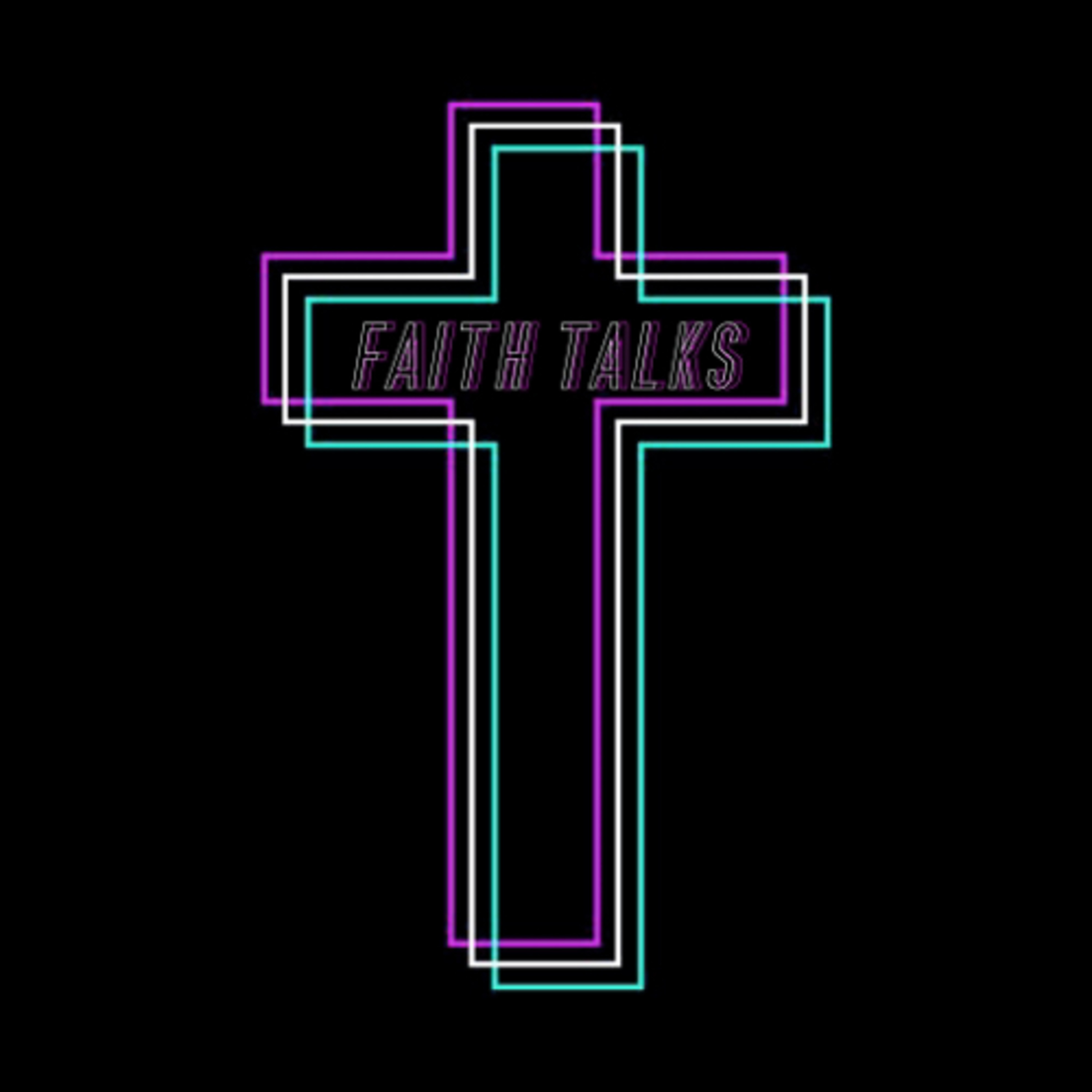 Faith Talks Podcast