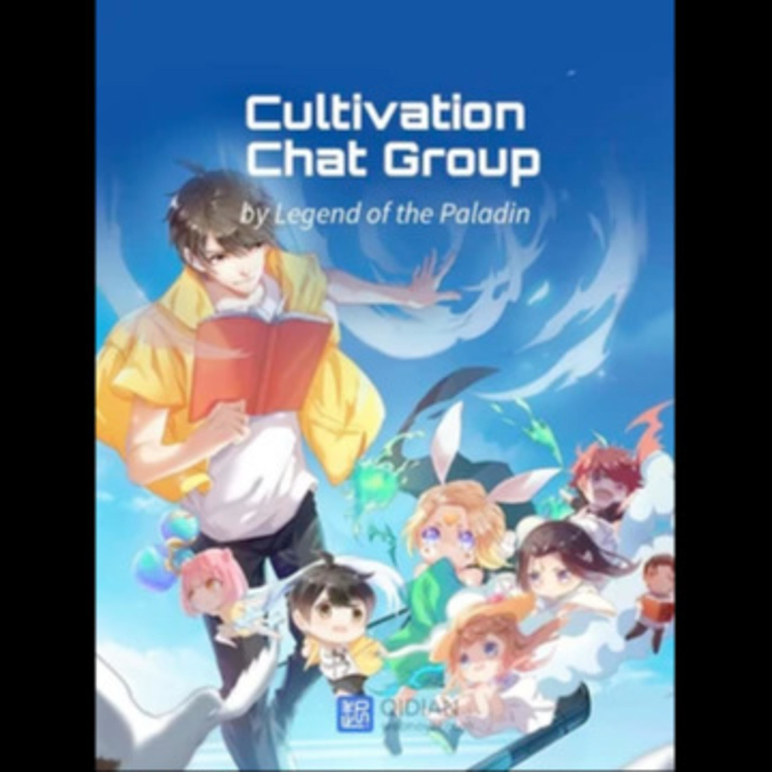 Cultivation Chat Group