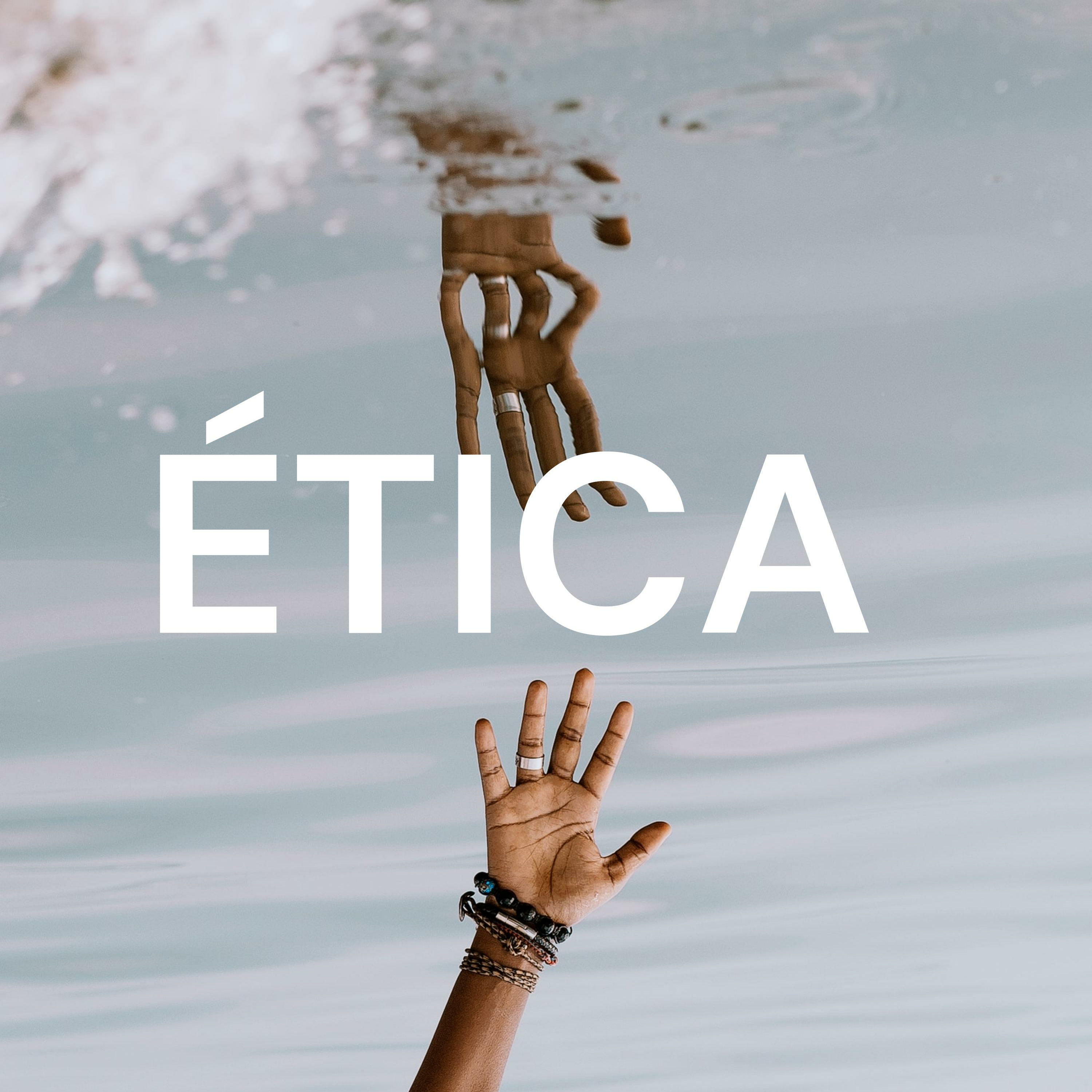 ÉTICA