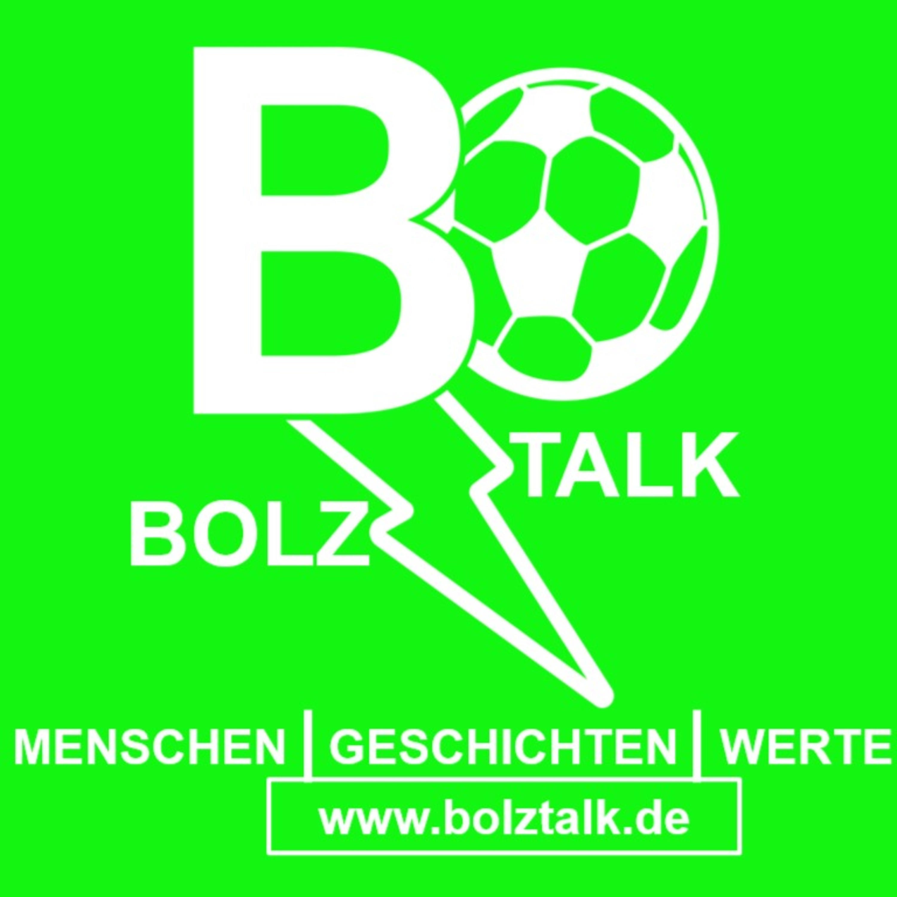 BOLZTALK - Menschen, Geschichten, Werte!