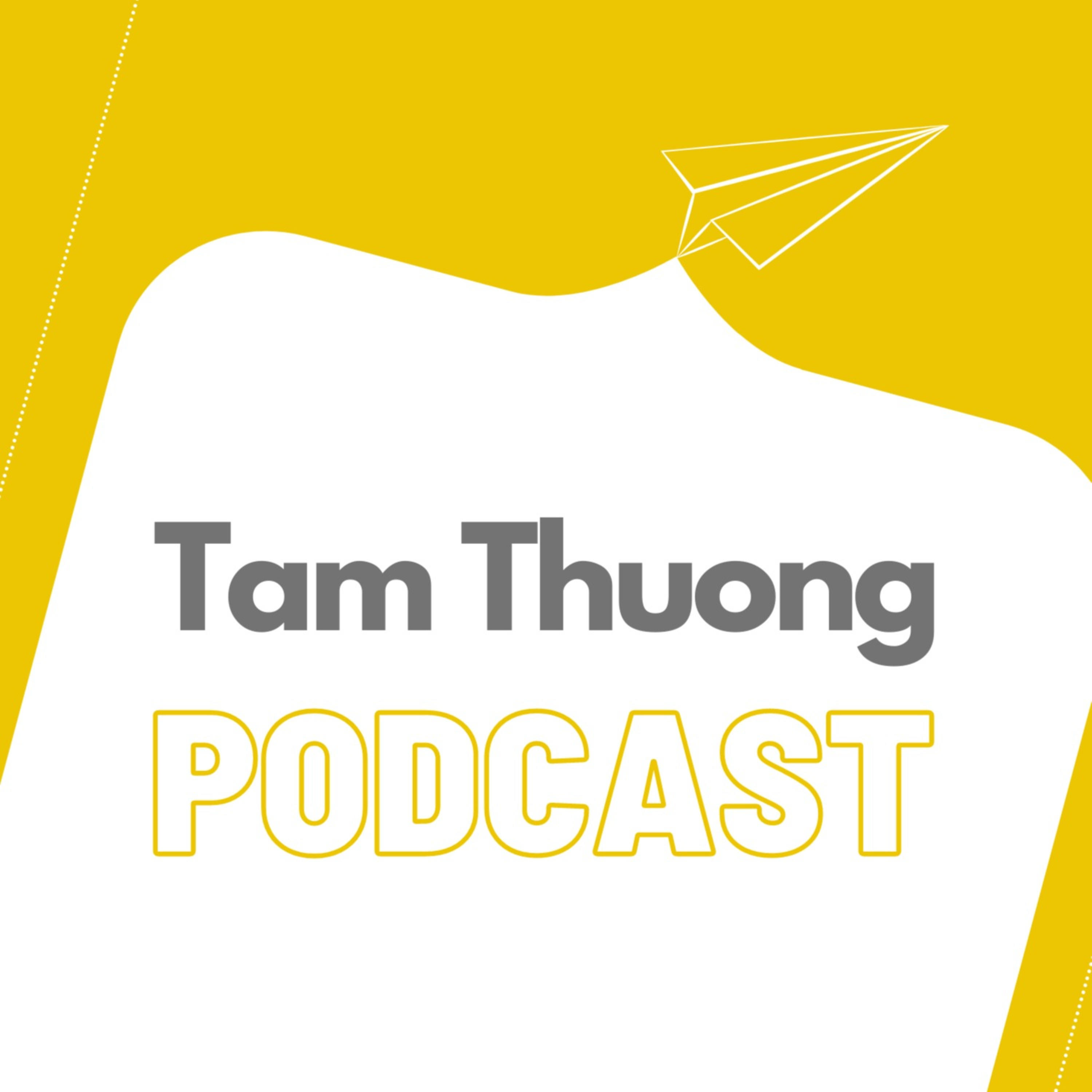 Tam Thuong Podcast cover