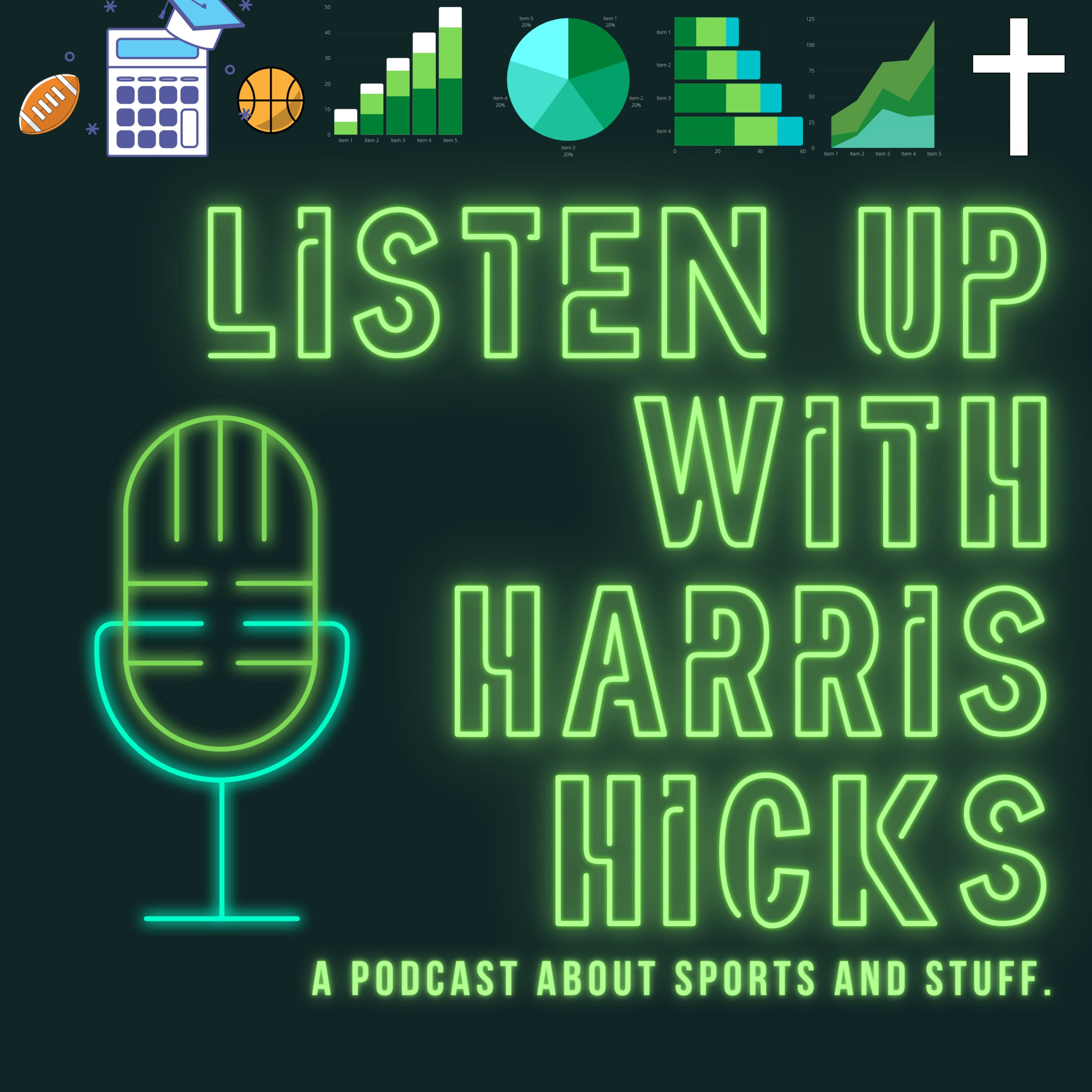 Listen Up with Harris Hicks