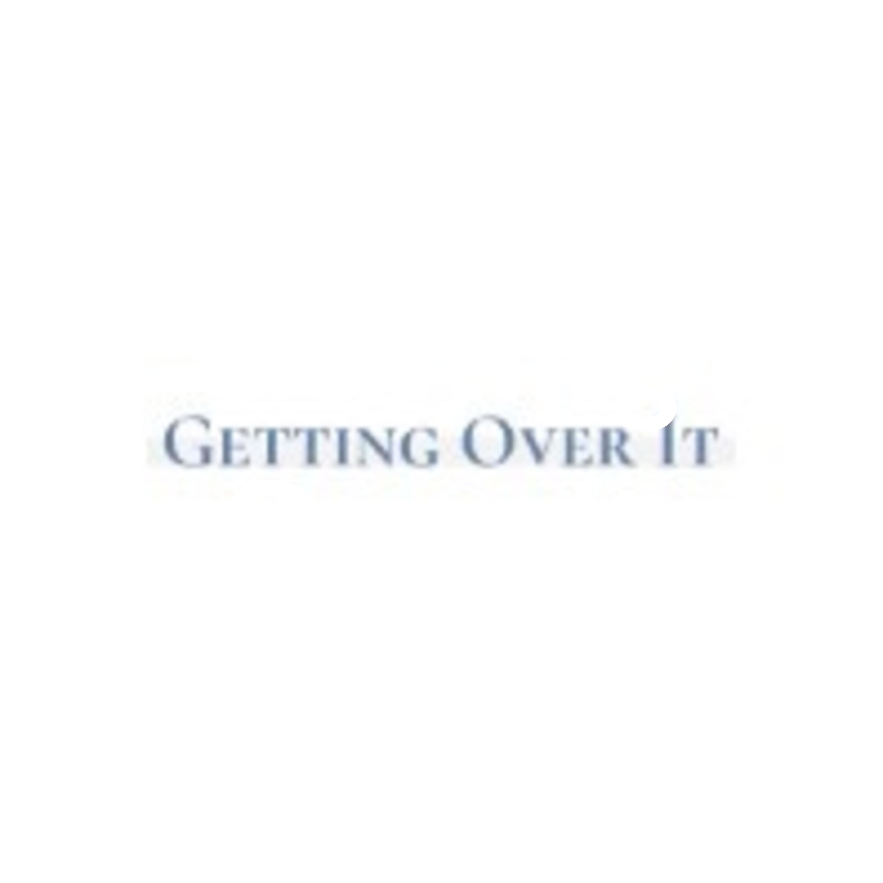 Getting Over It
