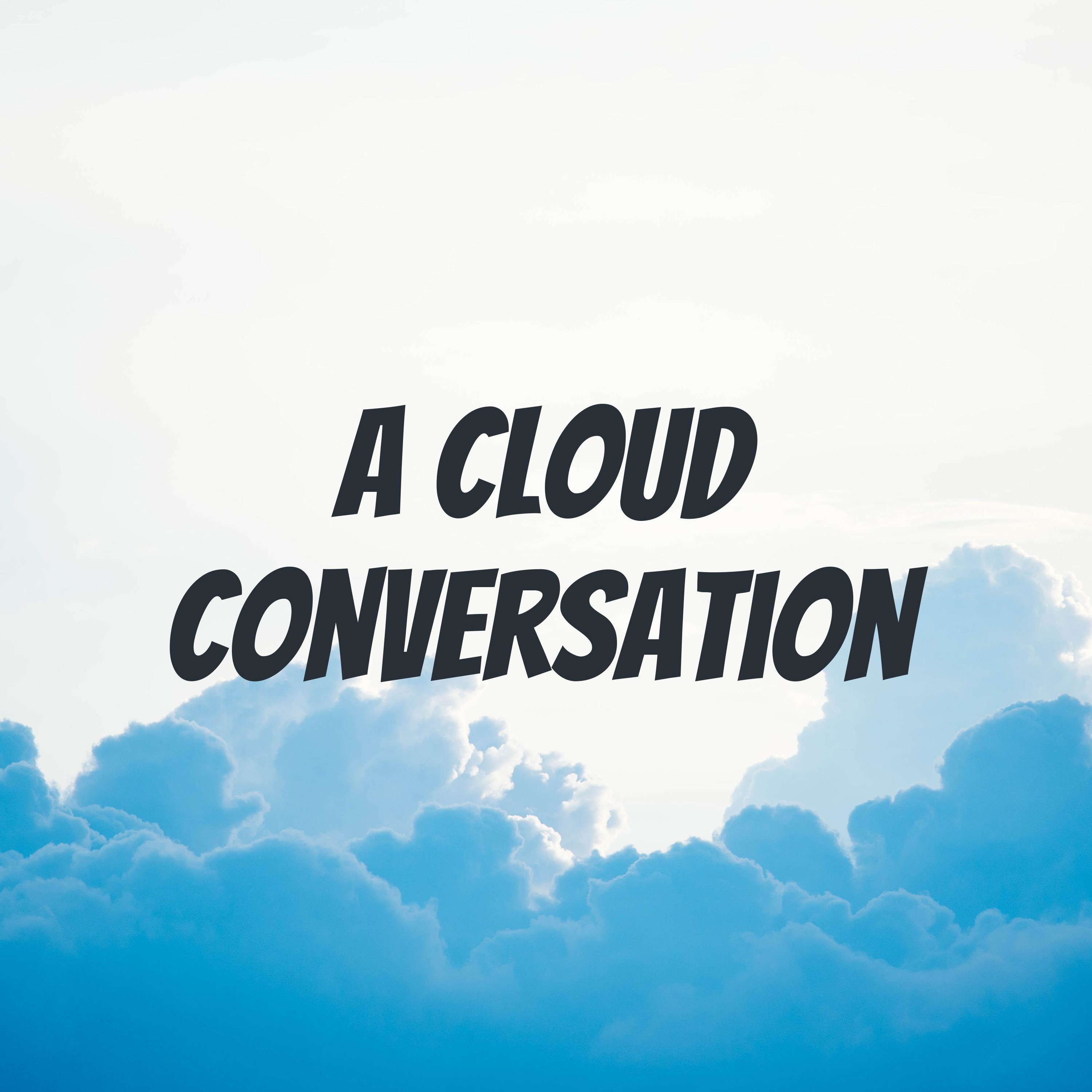 A Cloud Conversation cover