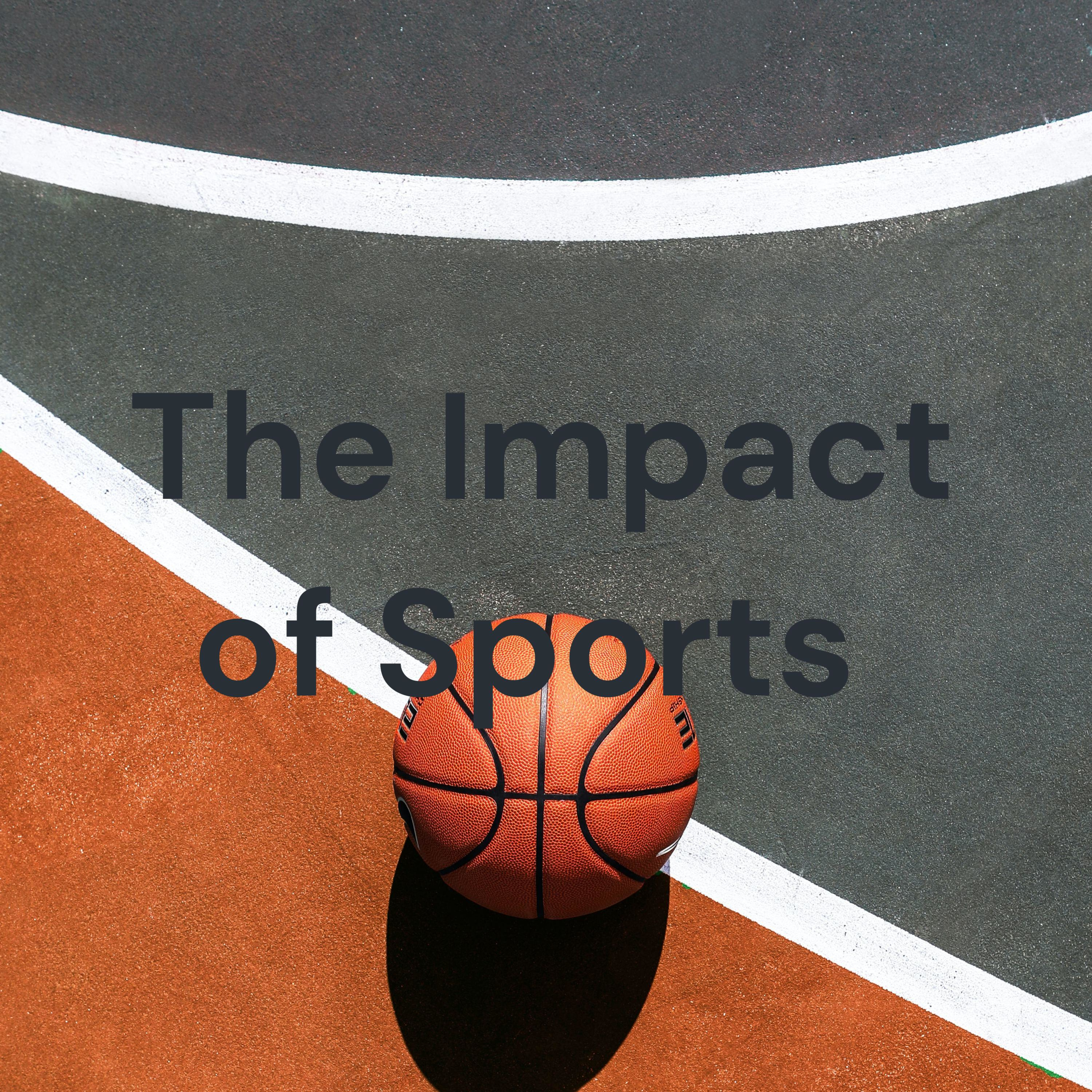The Impact of Sports