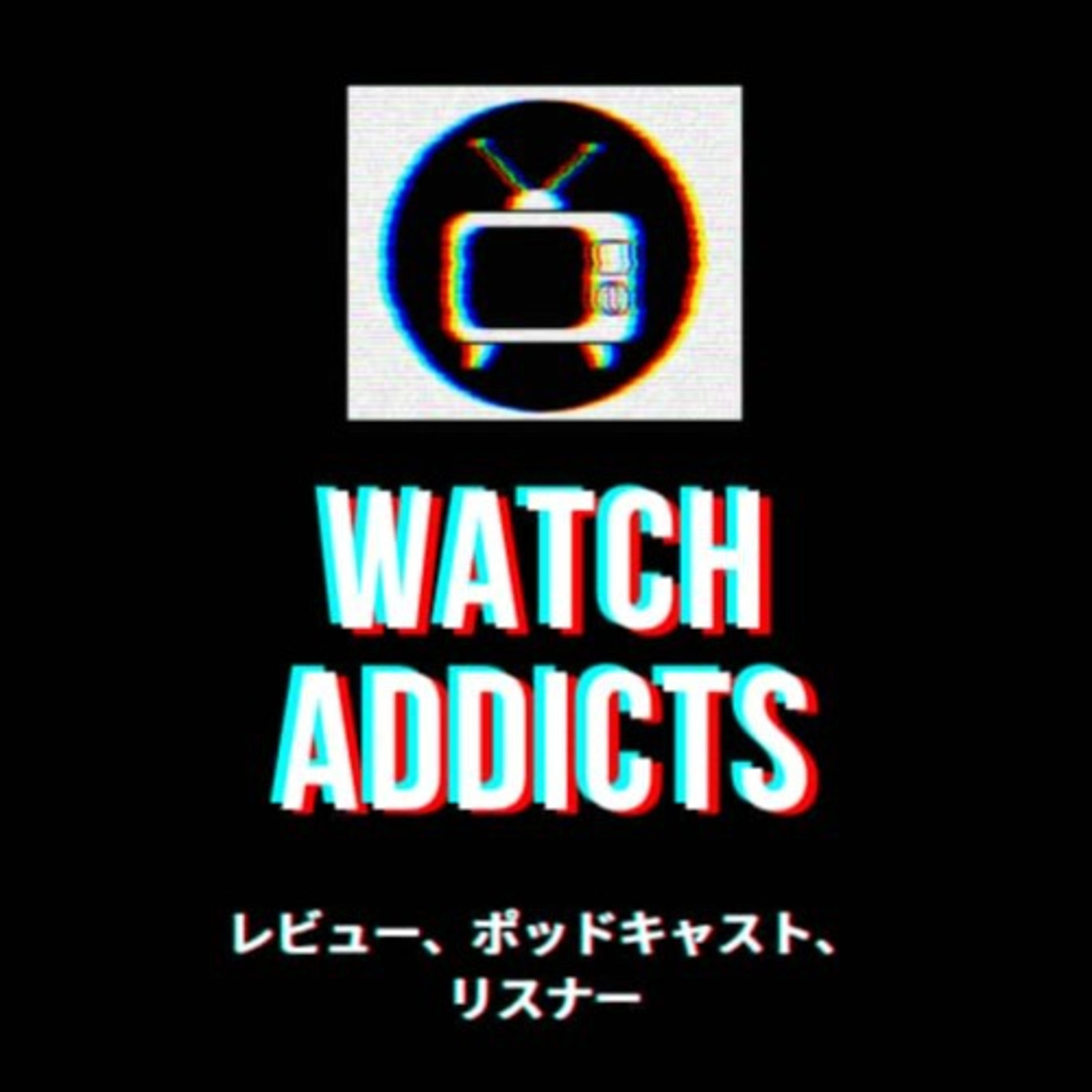 Watch Addicts Bingecast cover art