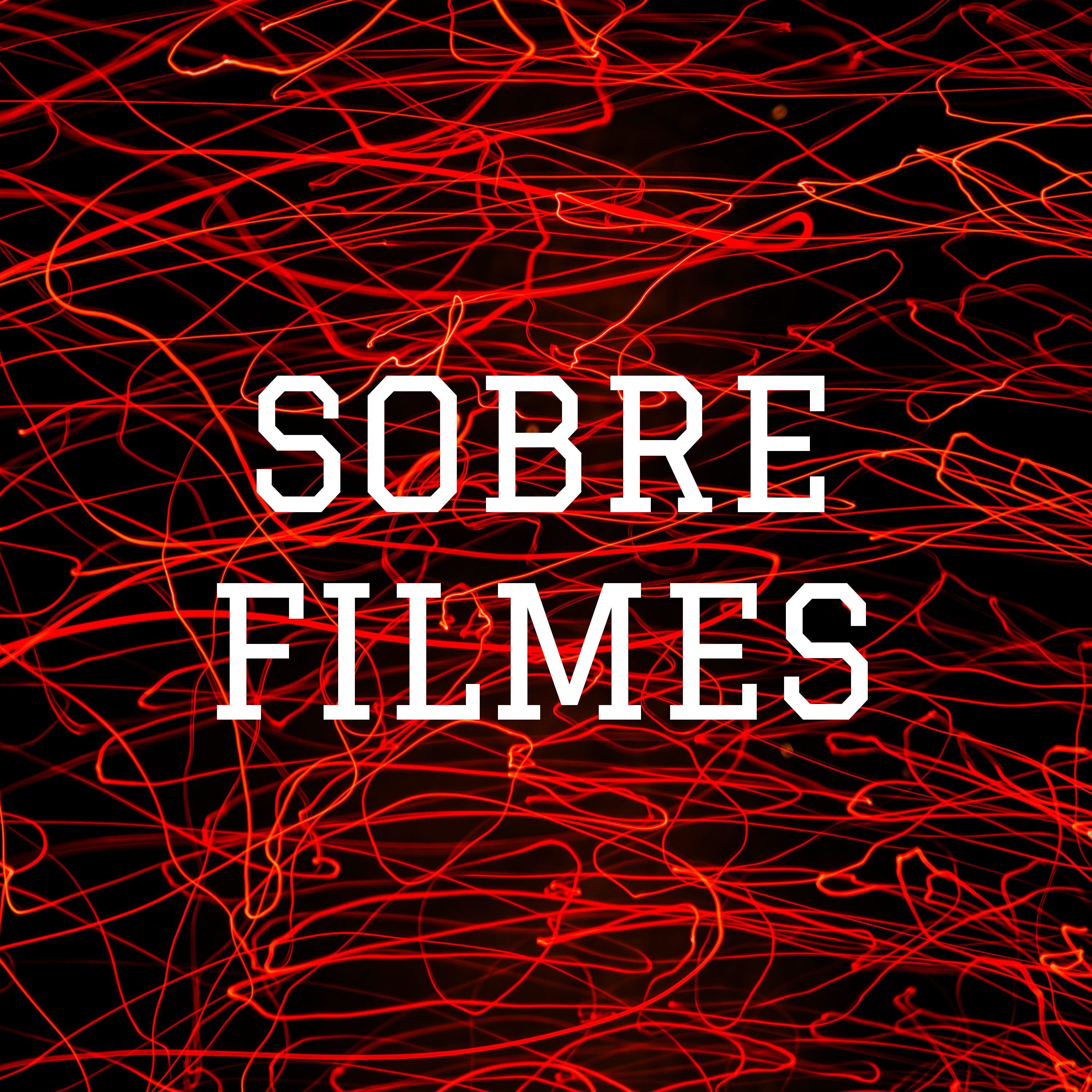 SOBRE FILMES