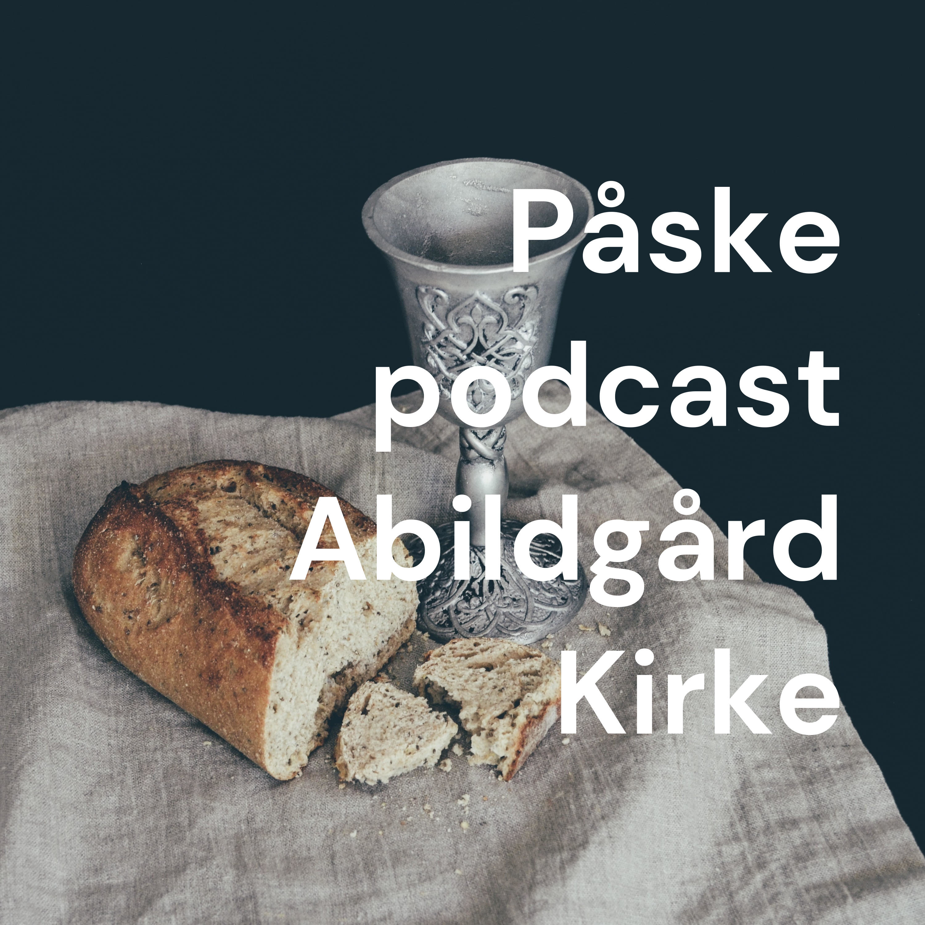 Påske podcast Abildgård Kirke af Simon Kristian Blix Nielsen