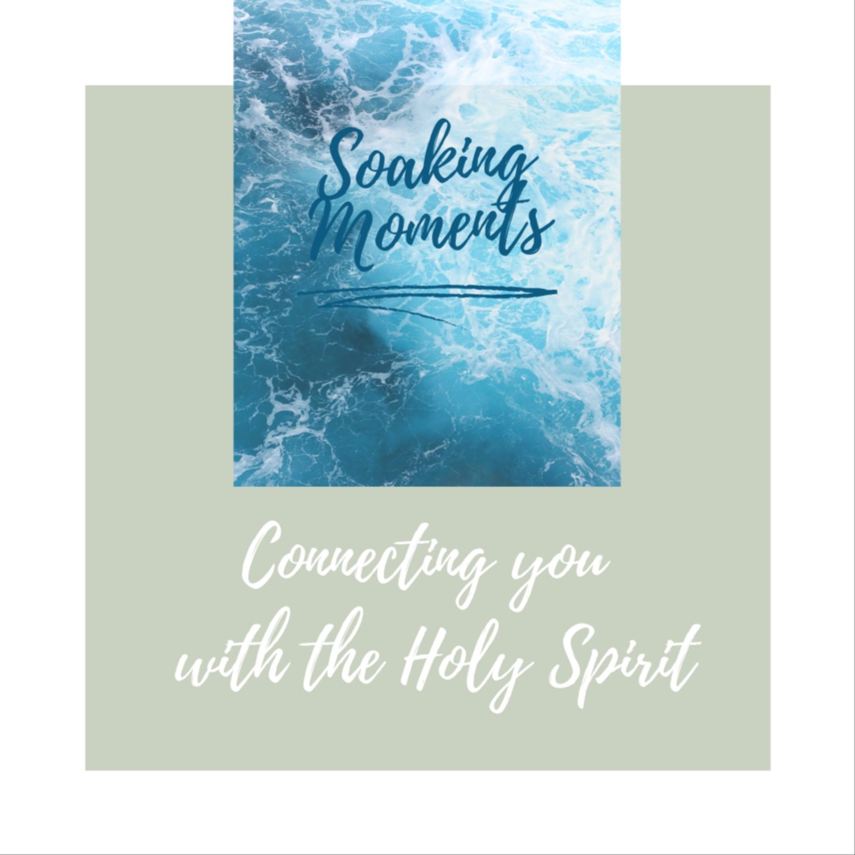 Soaking moments
