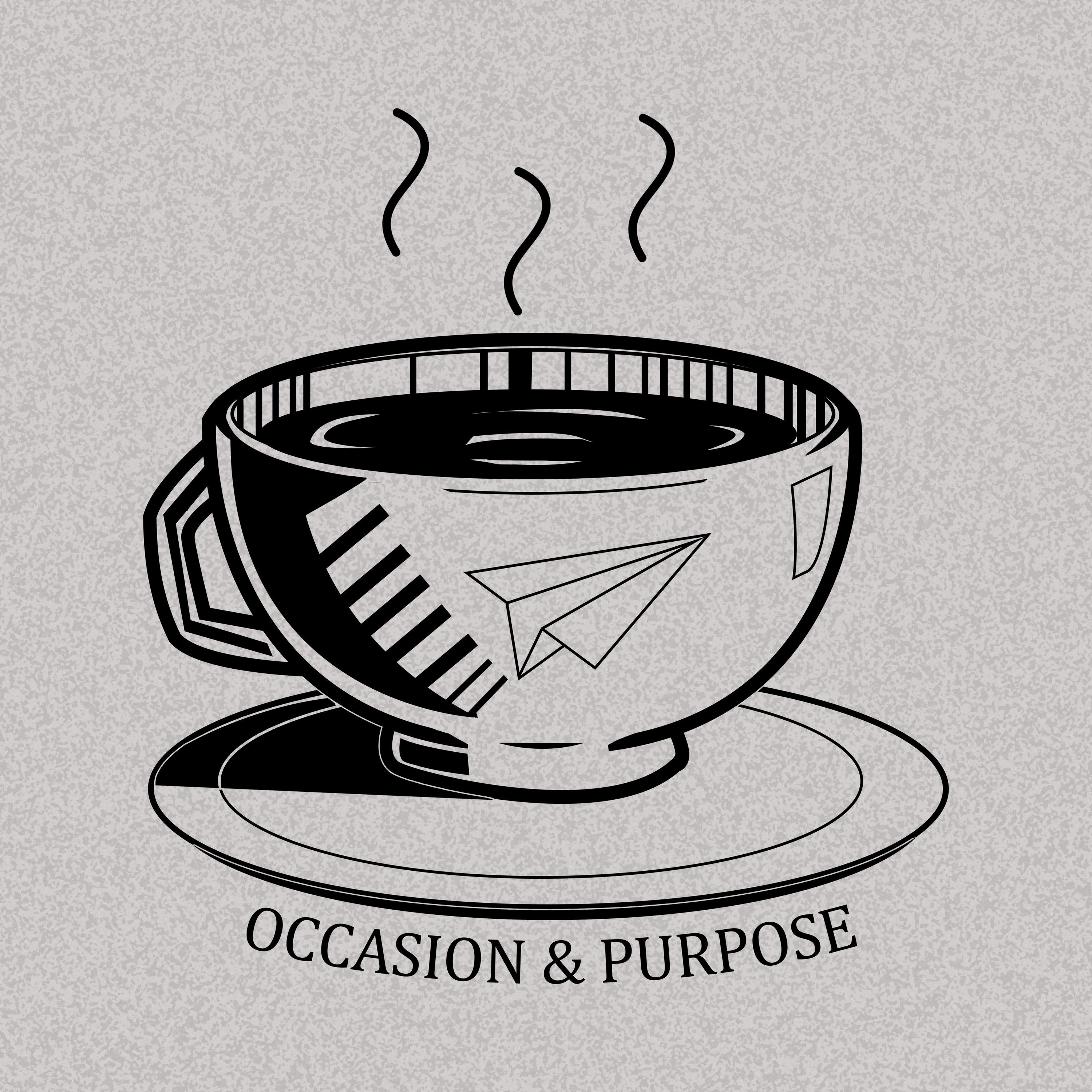 Occasion and Purpose