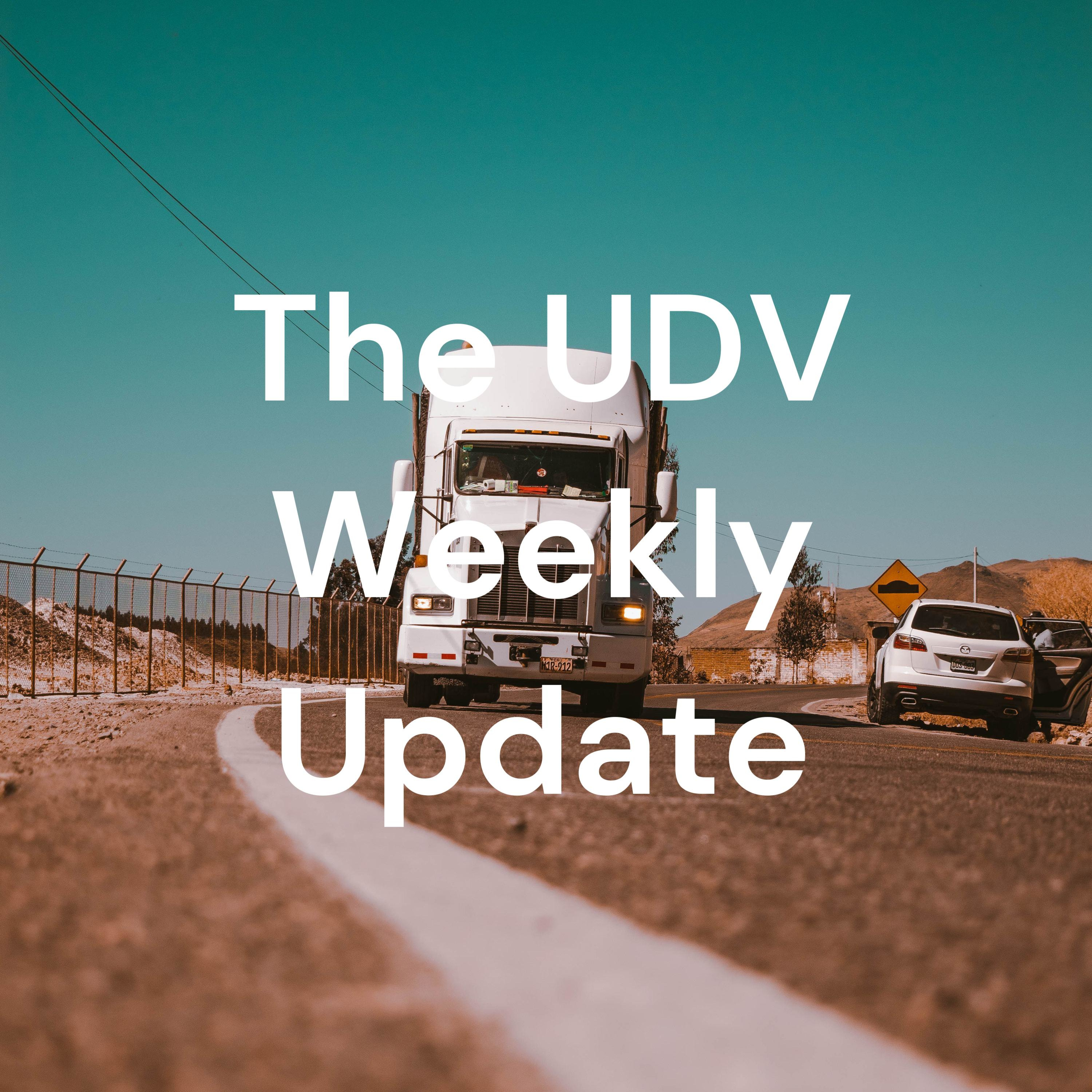 The UDV Weekly Update