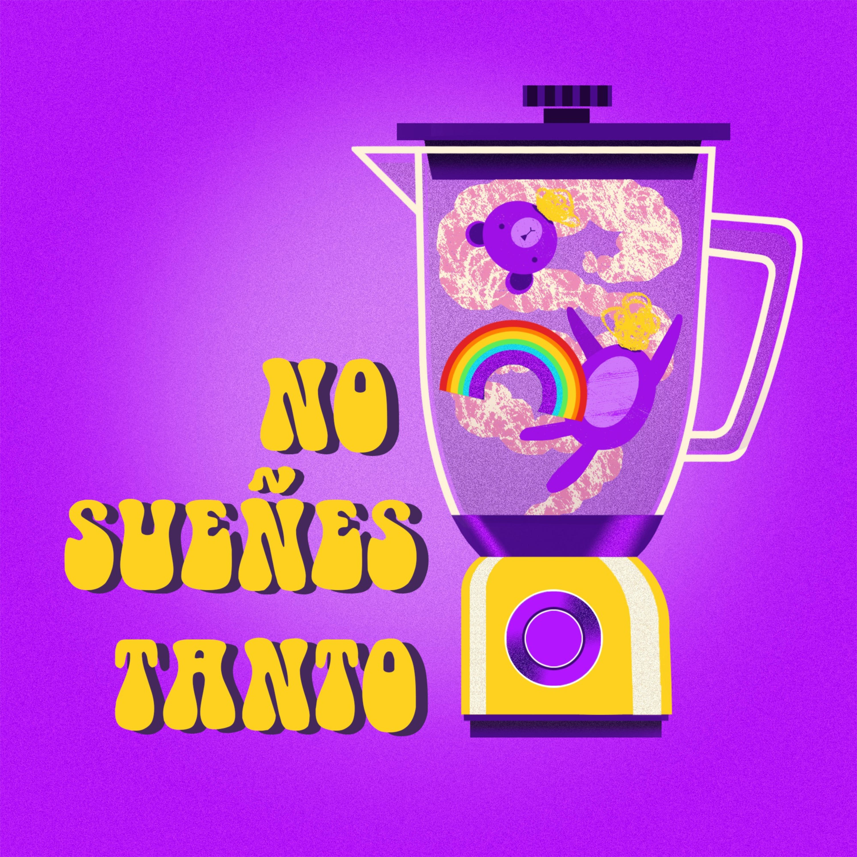 No Sueñes Tanto