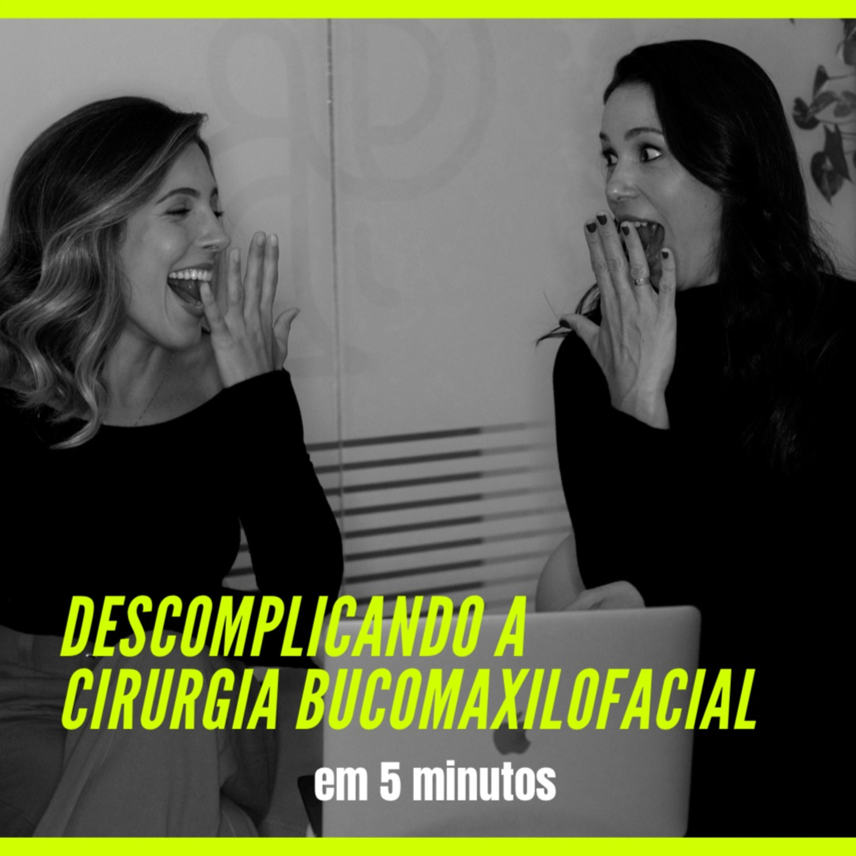 Descomplicando a Cirurgia Bucomaxilofacial