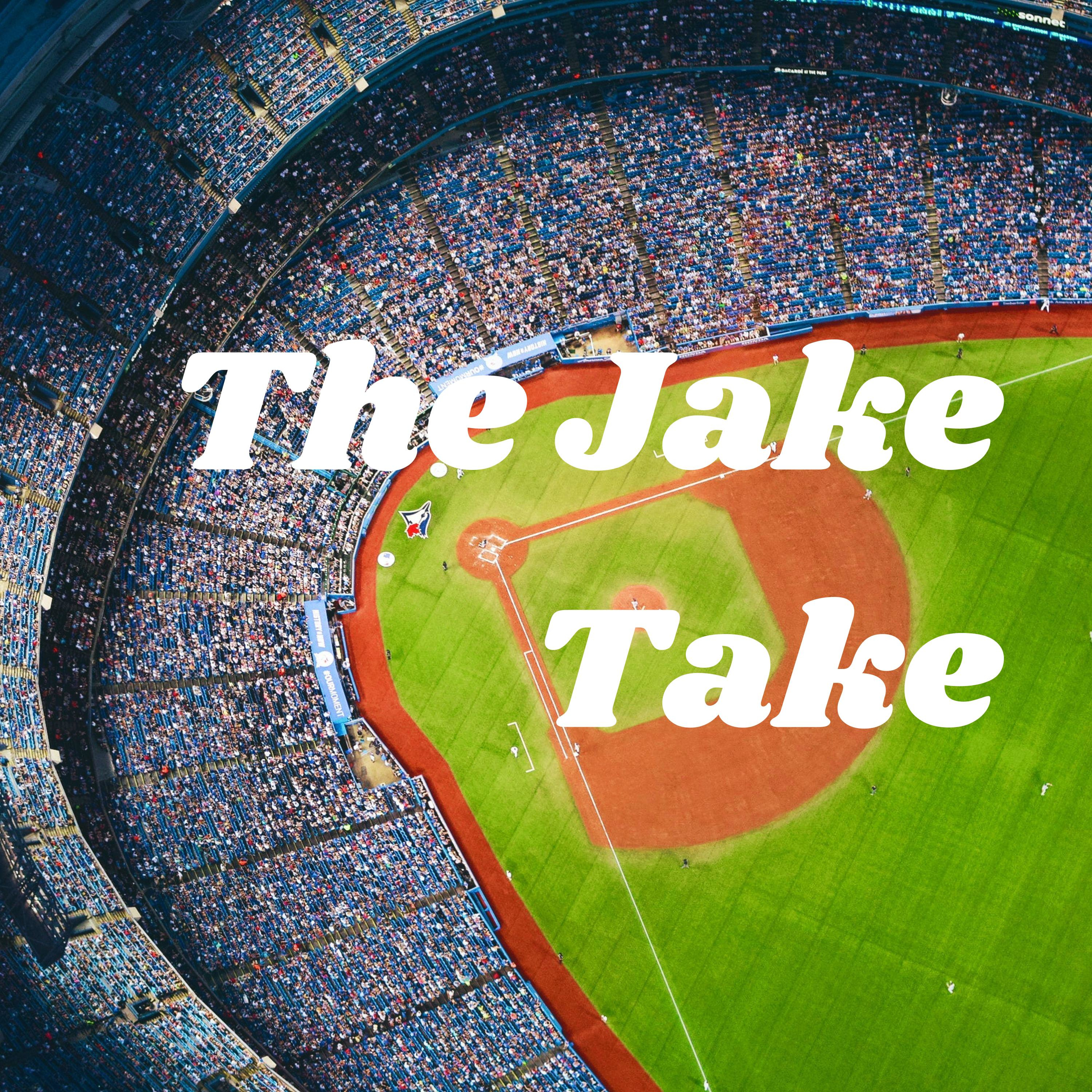 The Jake Take