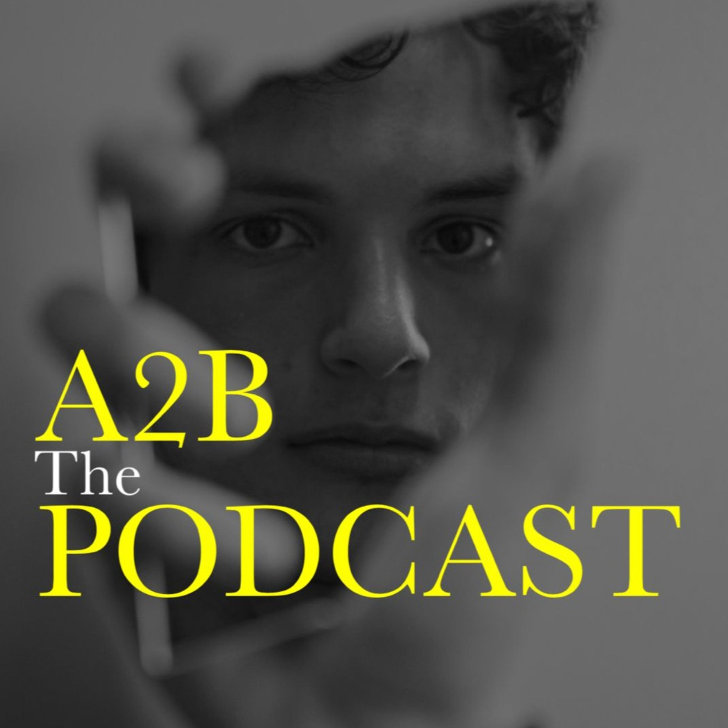 The A2B Podcast
