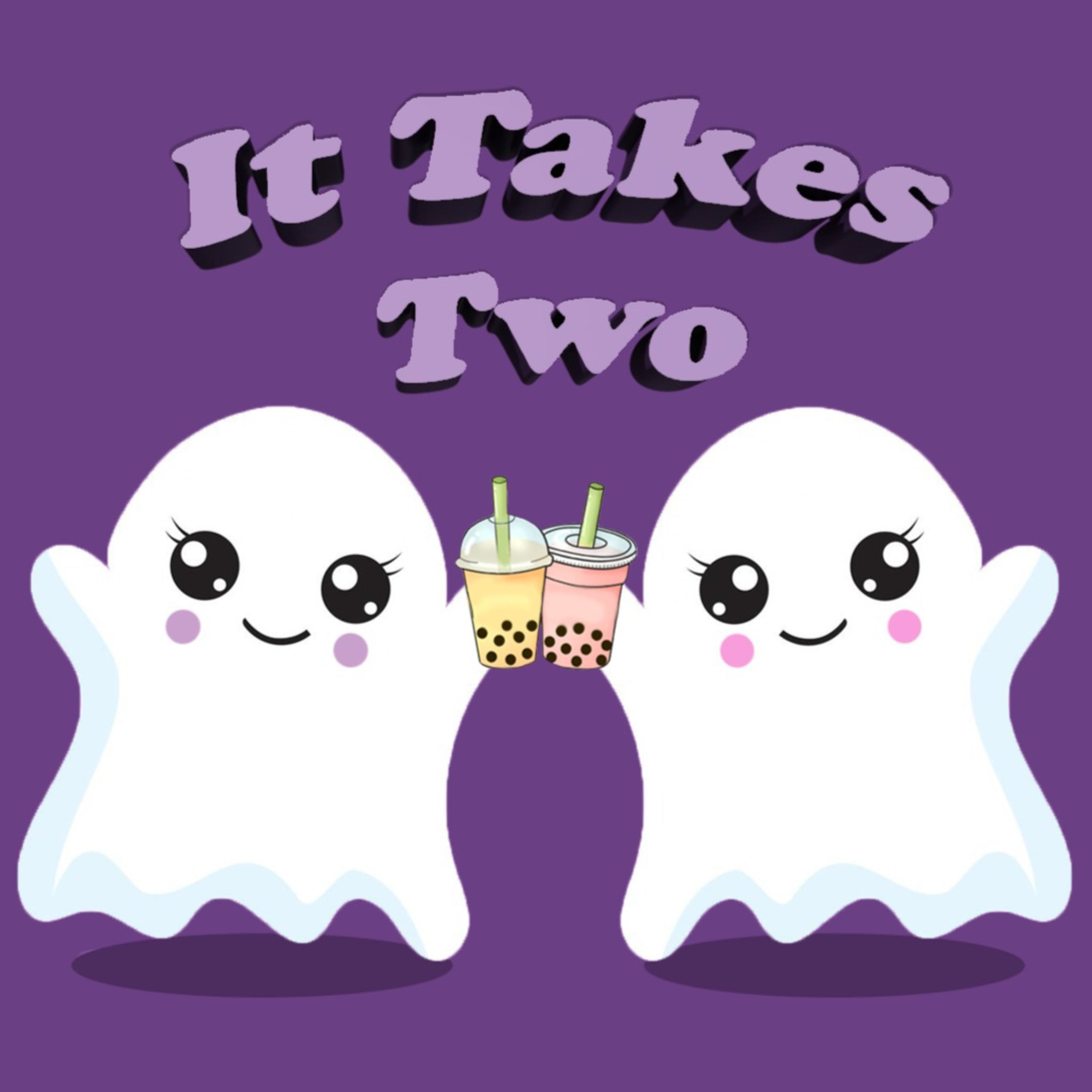 It Takes Two podcast artwork