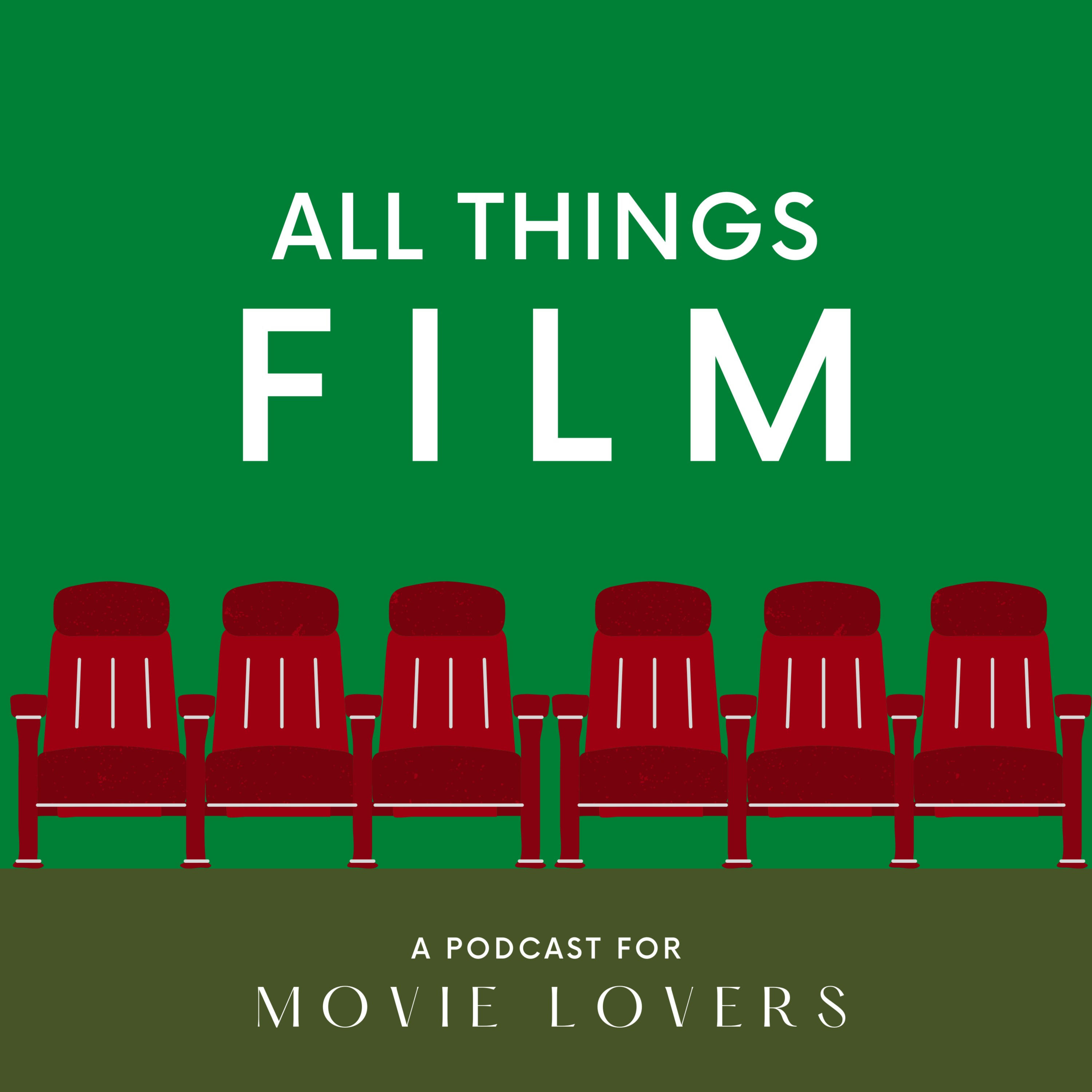 all things film podcast