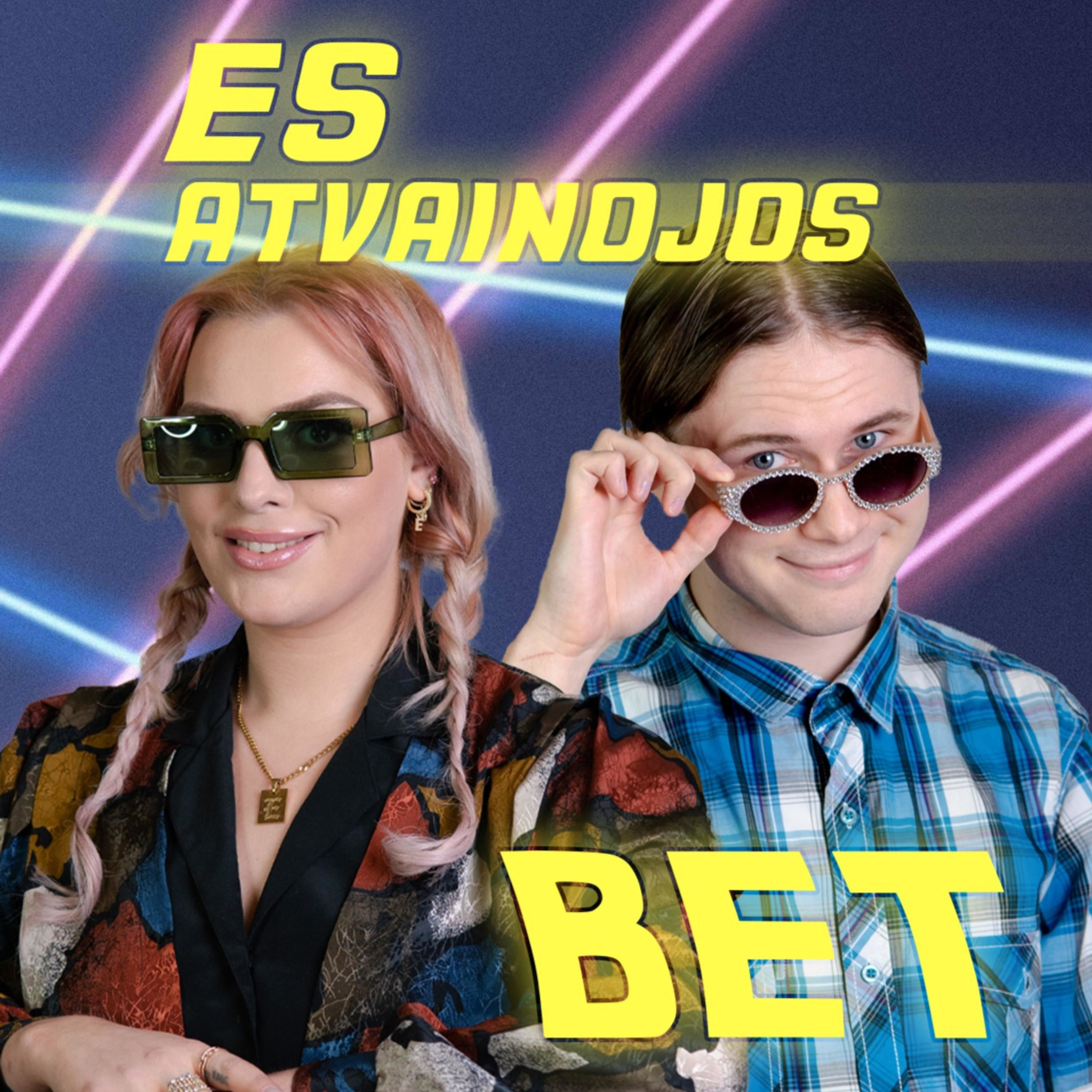 Es atvainojos, bet