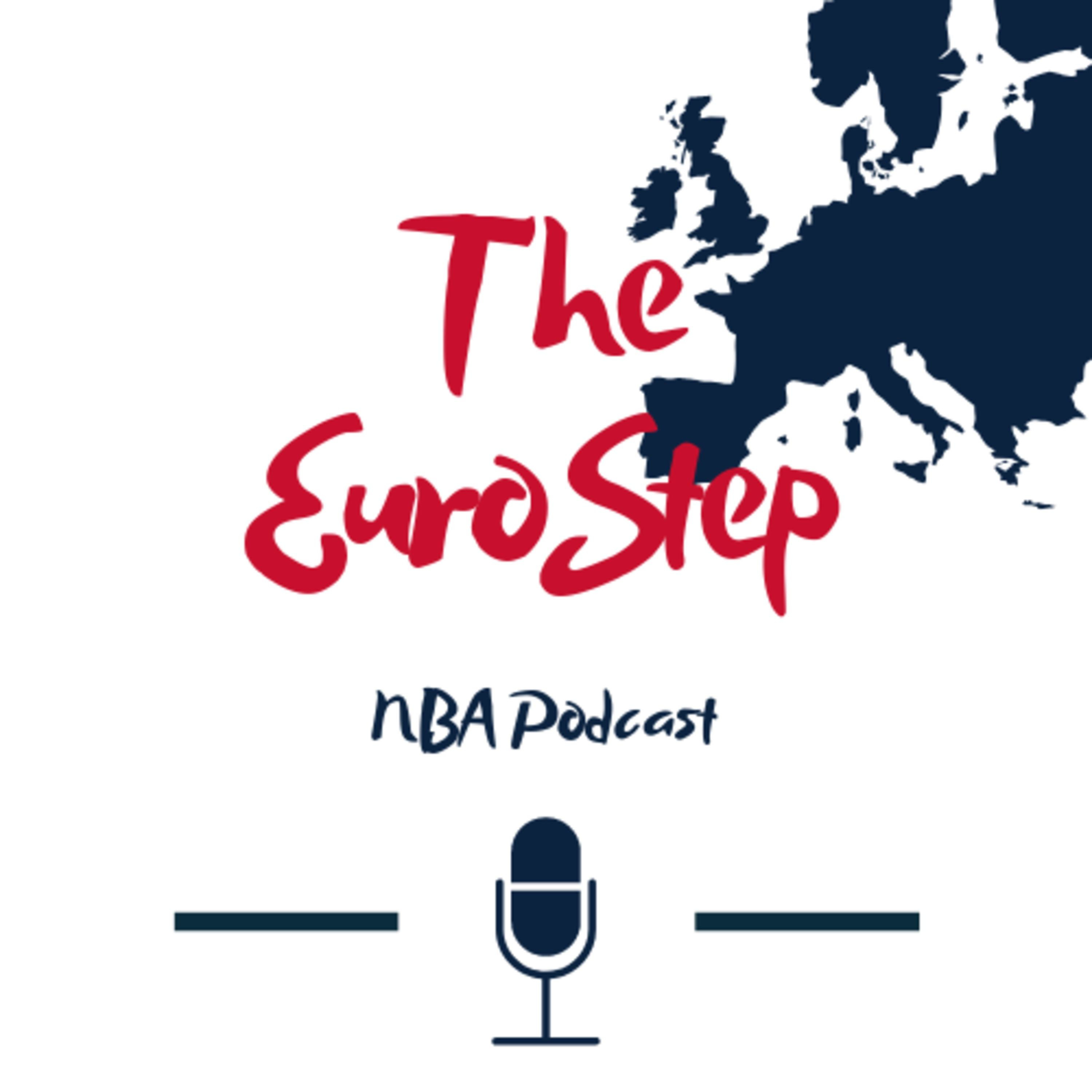 The Euro Step NBA Podcast