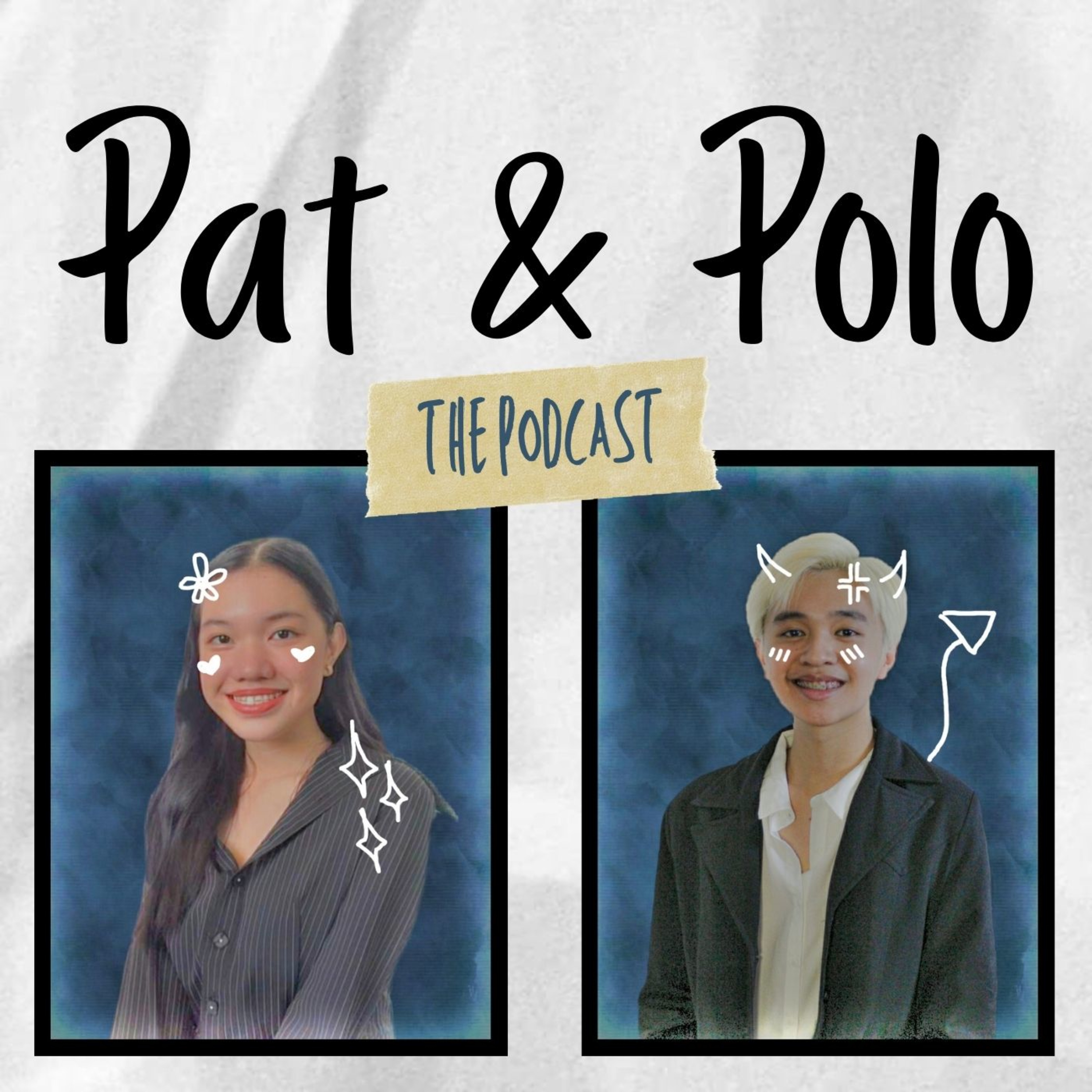 Pat & Polo: The Podcast