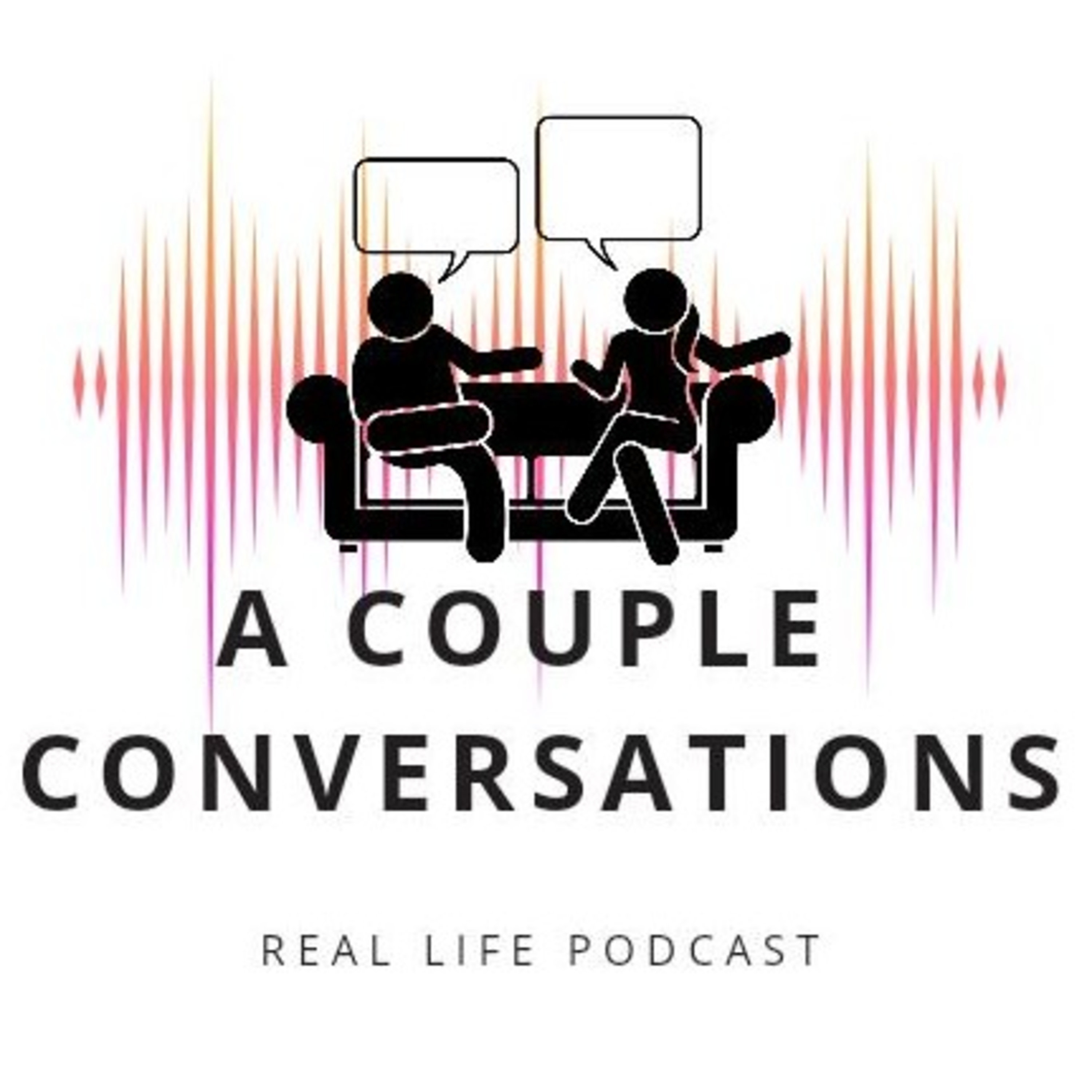 A Couple Conversations