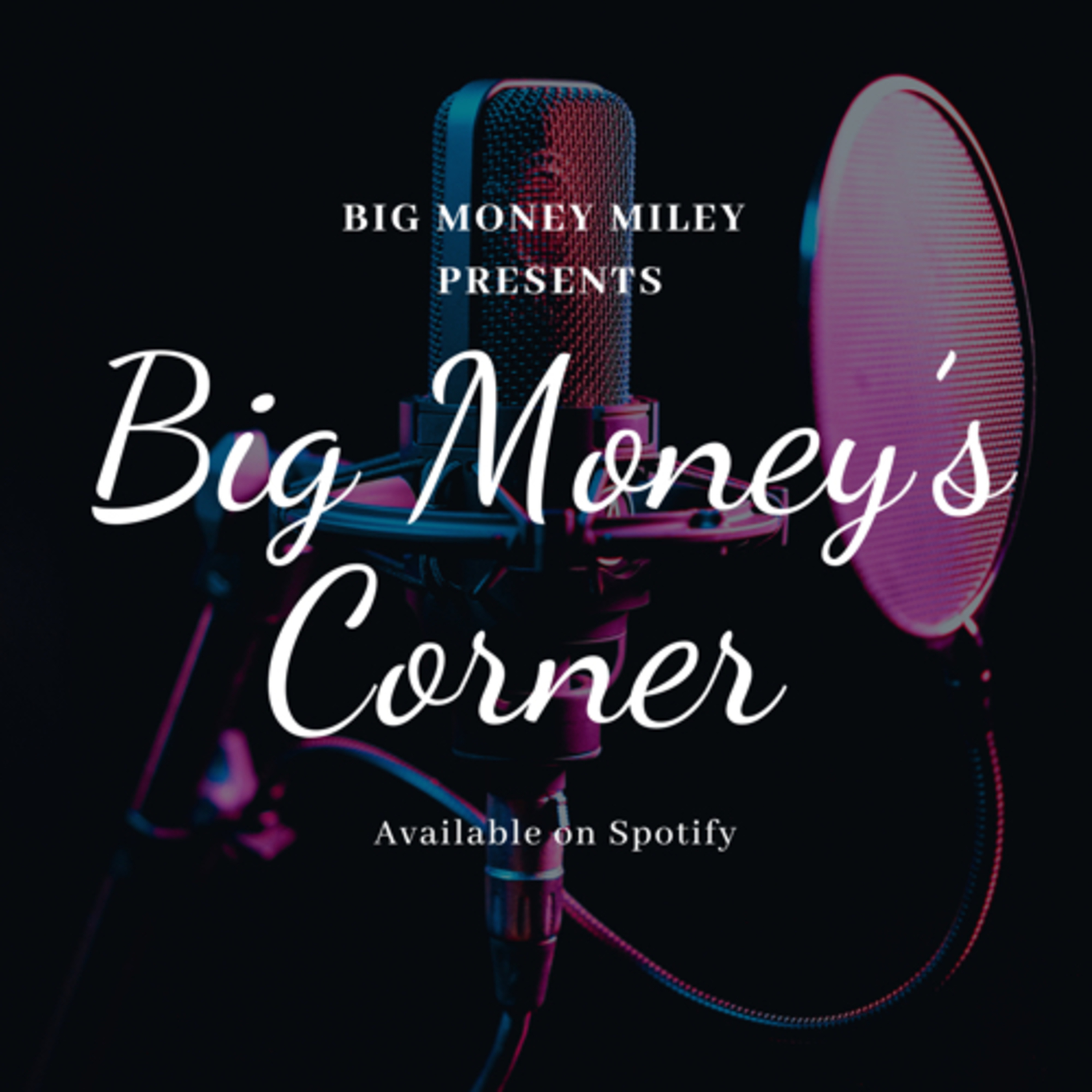 Big Money’s Corner