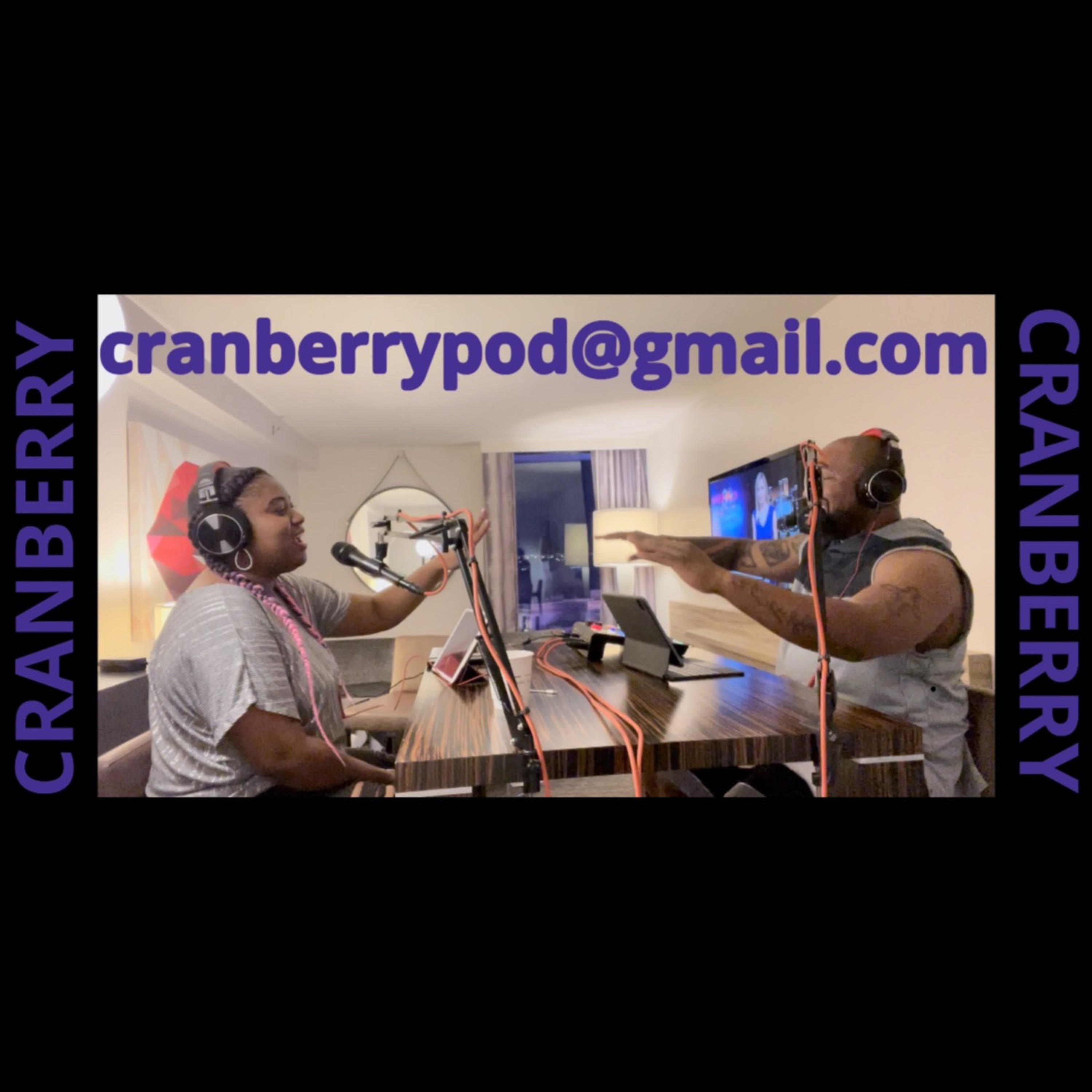 The Cranberry Podcast