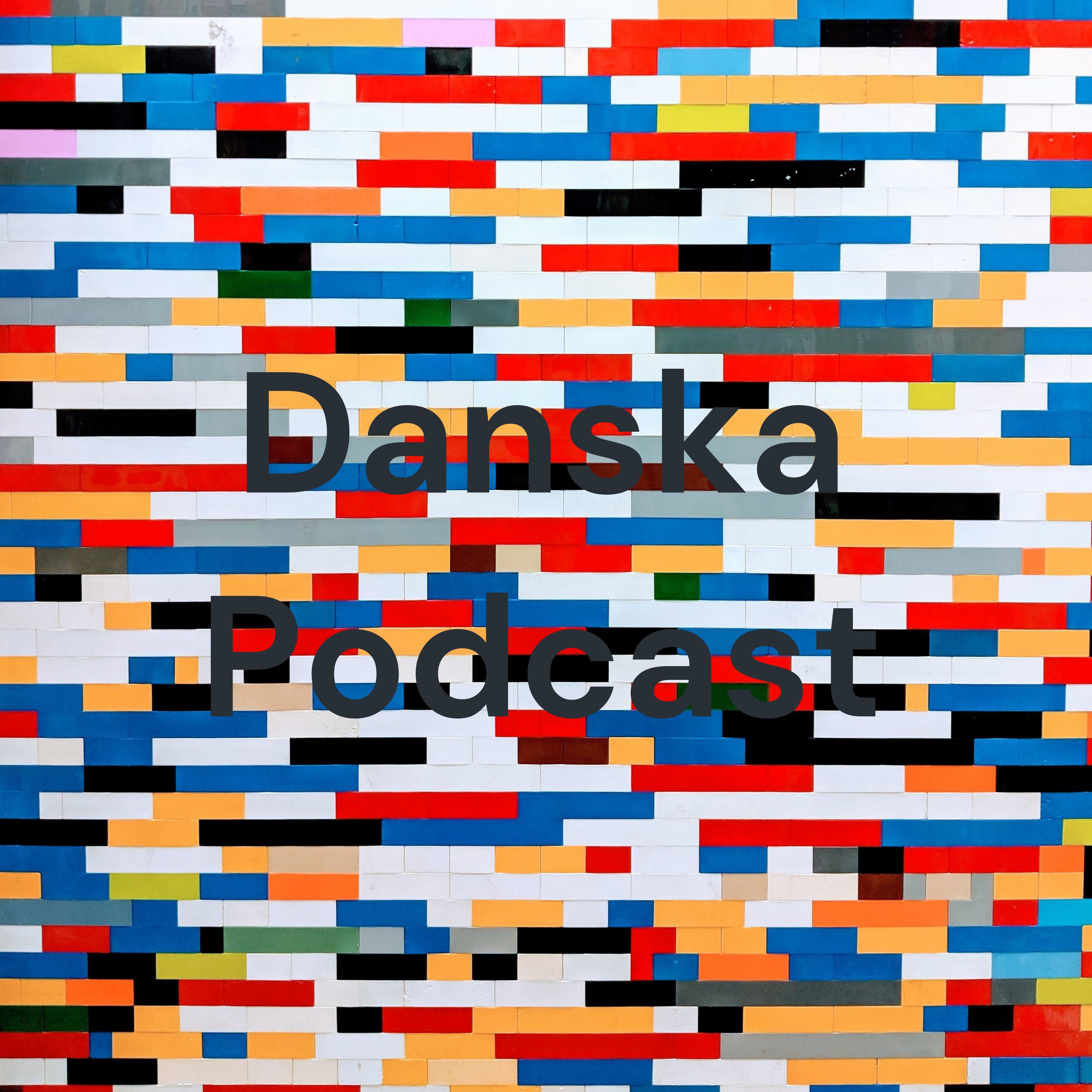 Danska Podcast