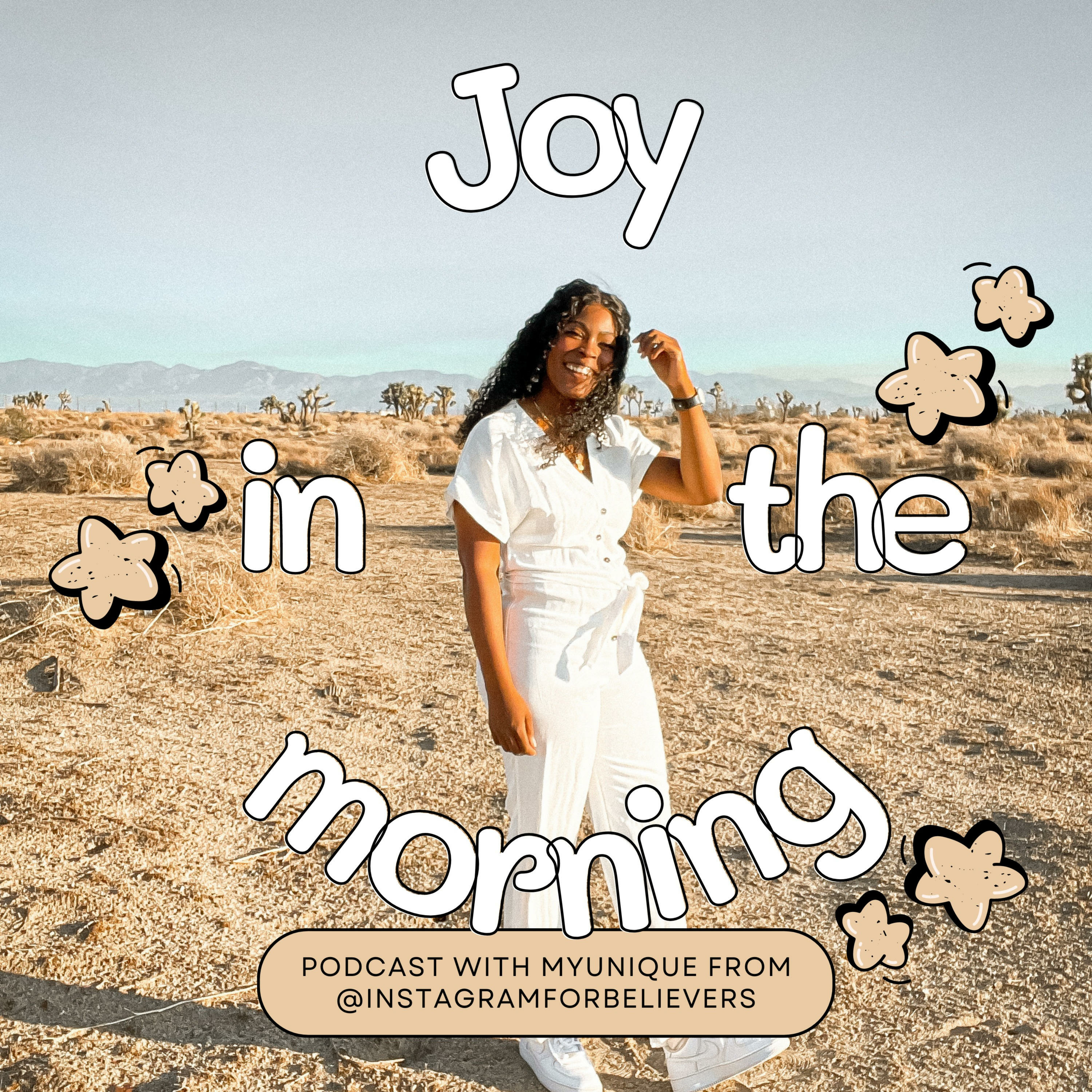 Joy in the Morning.