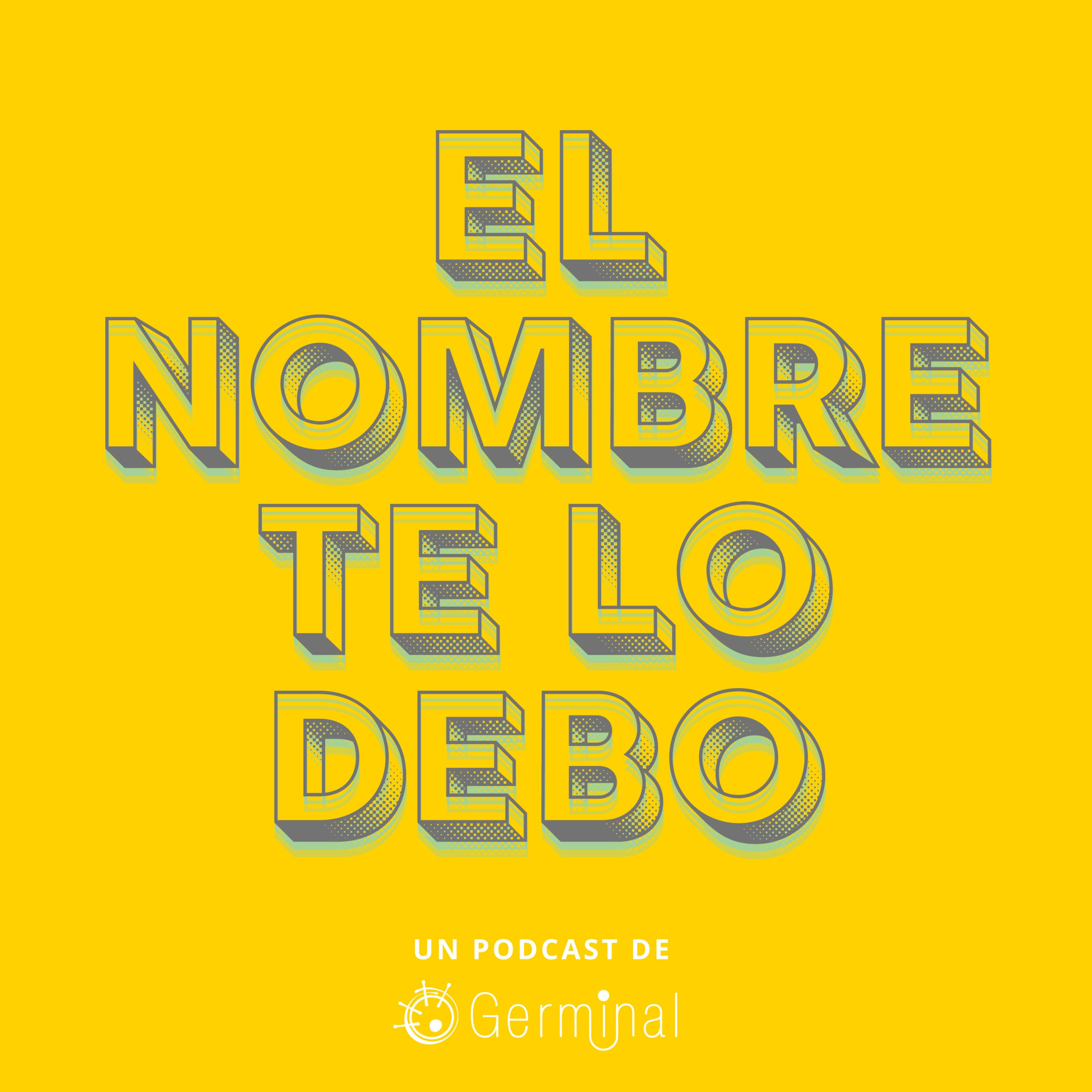 El nombre te lo debo