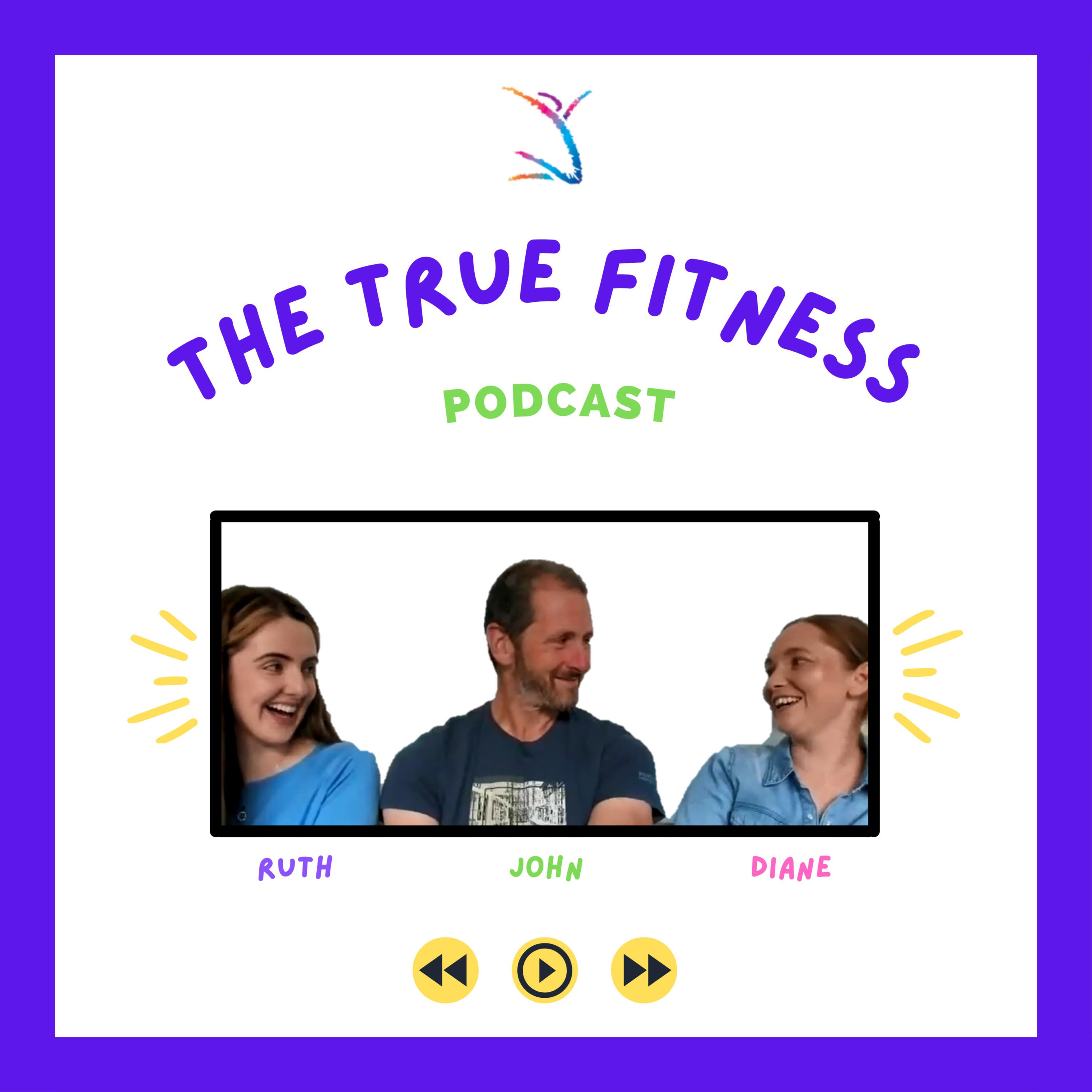 The True Fitness Podcast