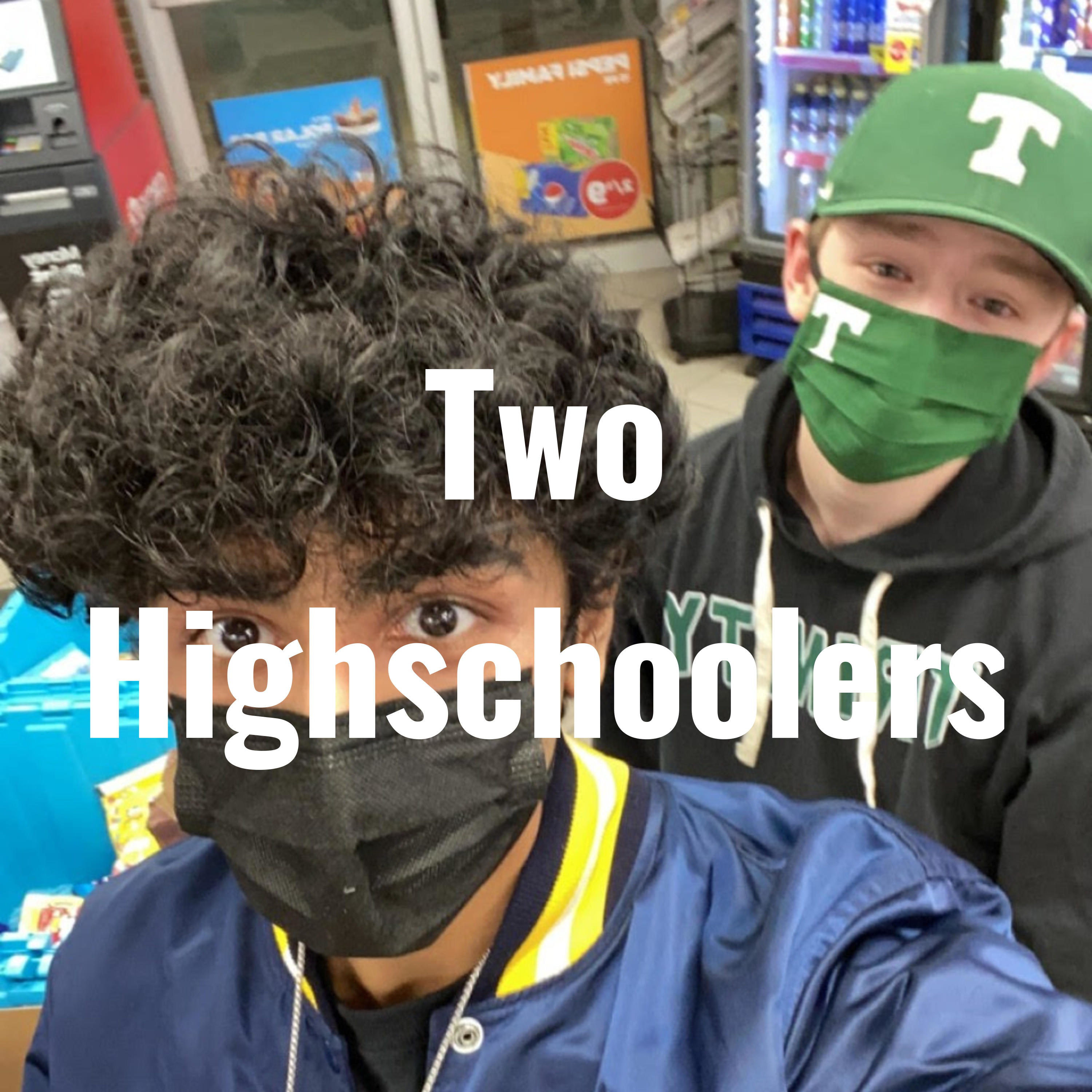 Two Highschoolers