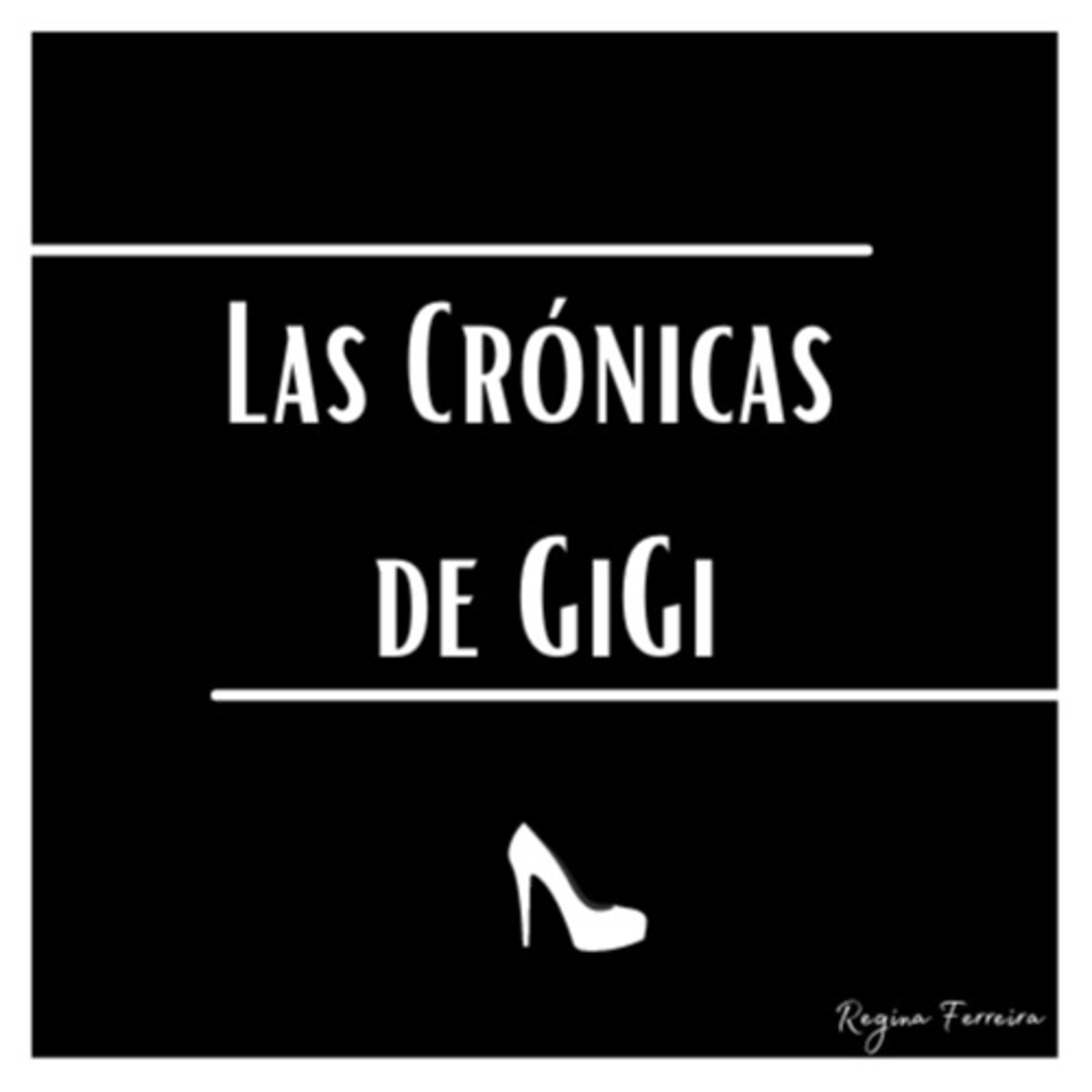 Las Crónicas de GiGi