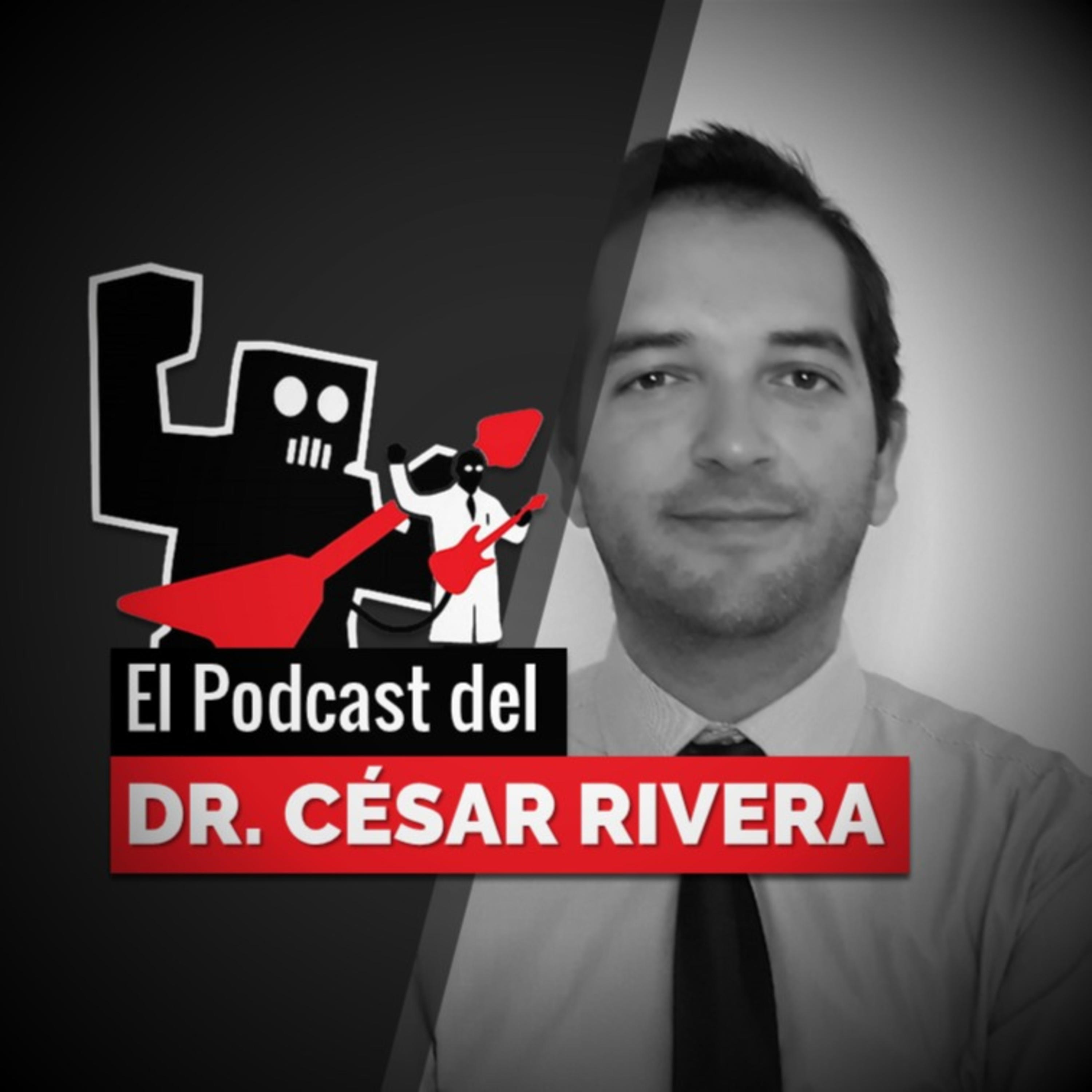 Dr. César Rivera podcast artwork